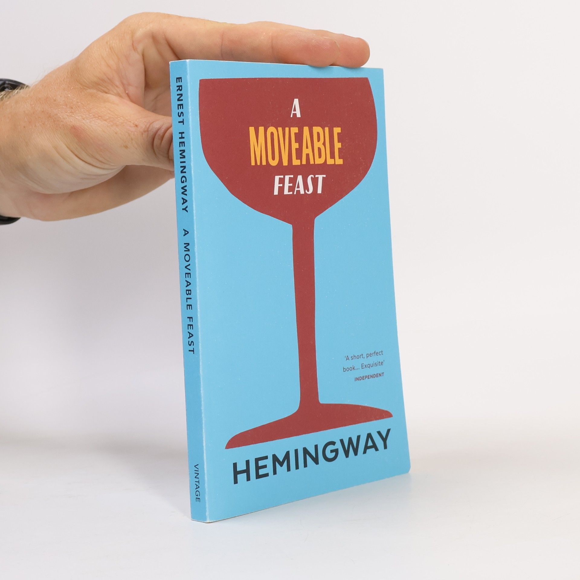 Ernest Hemingway A Moveable Feast