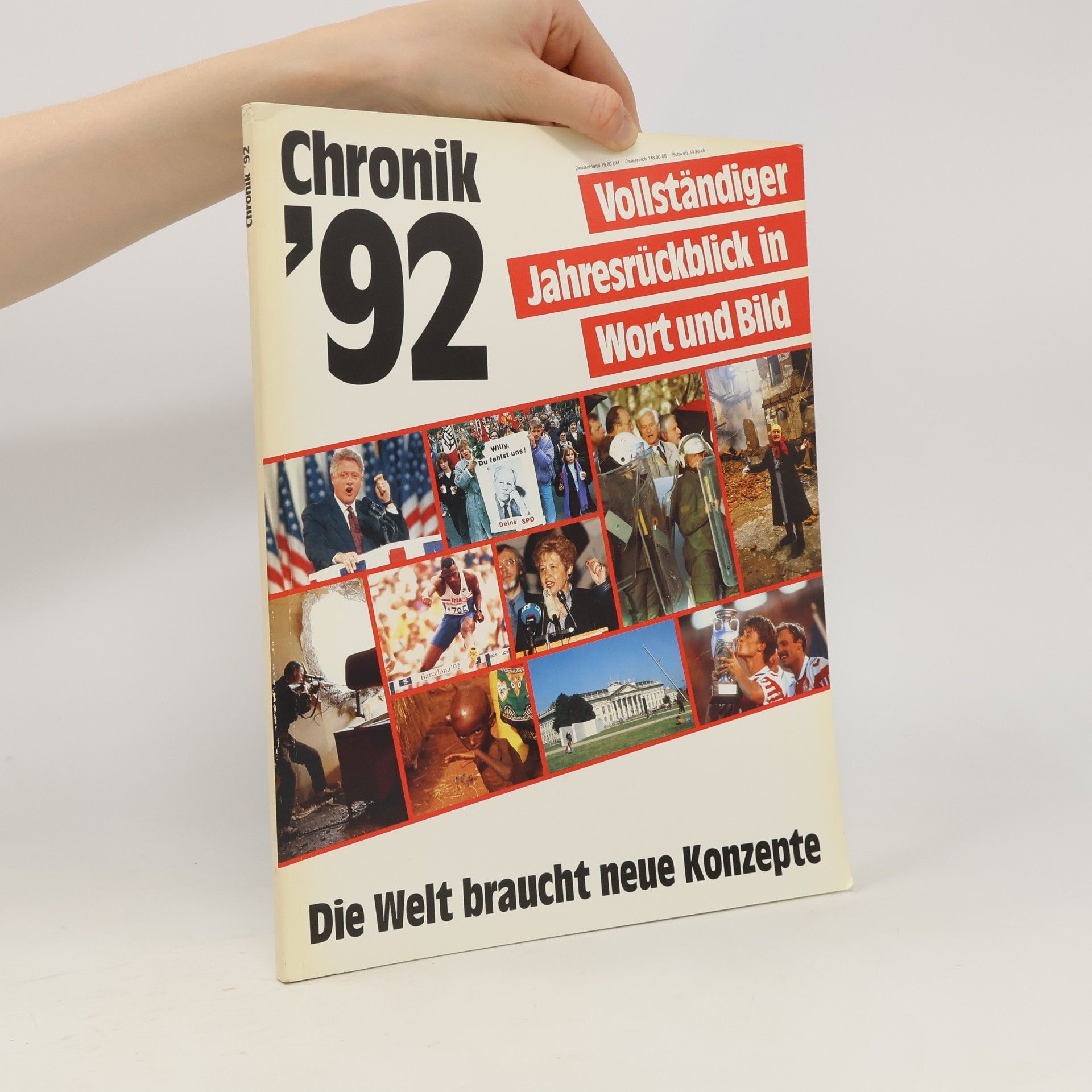 Autorenkollektiv Chronik '92. Die Welt braucht neue Konzepte