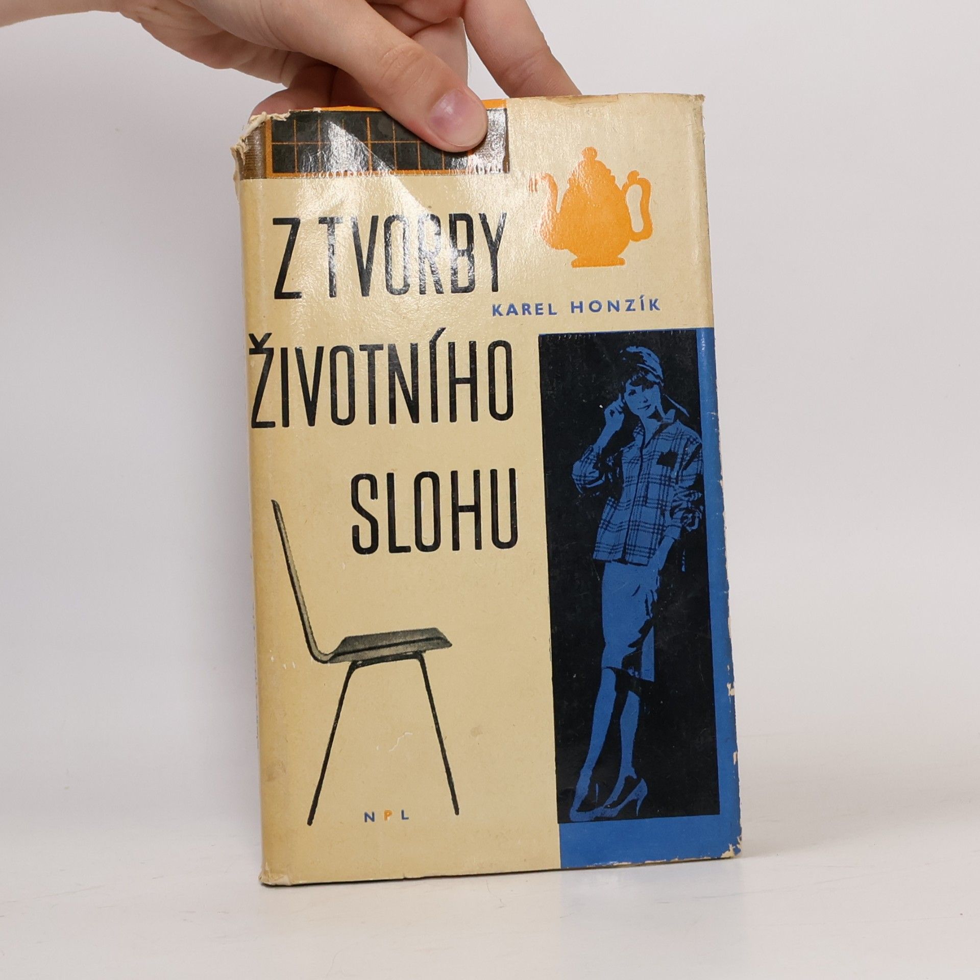 Karel Honzík Z tvorby životního slohu