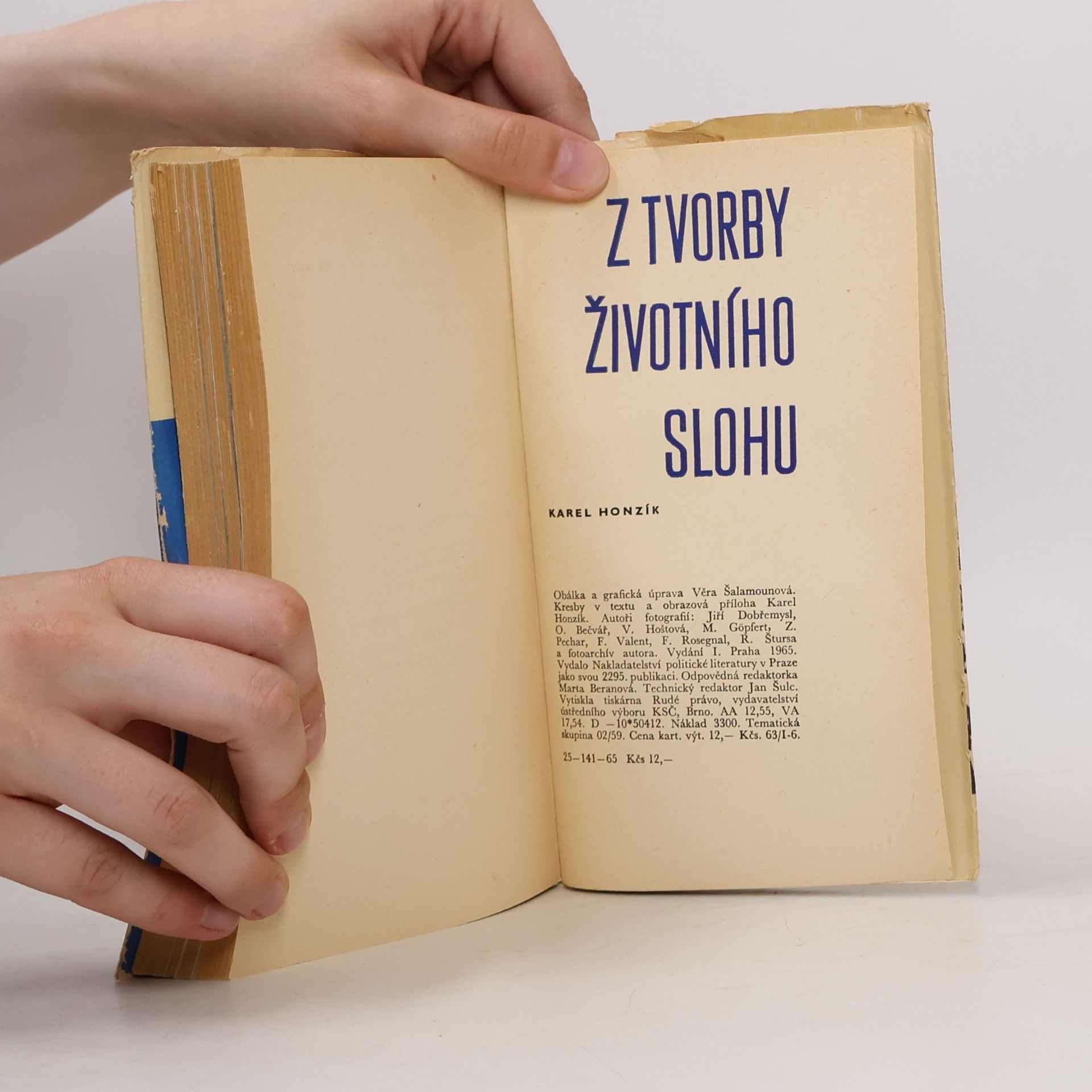 Karel Honzík Z tvorby životního slohu