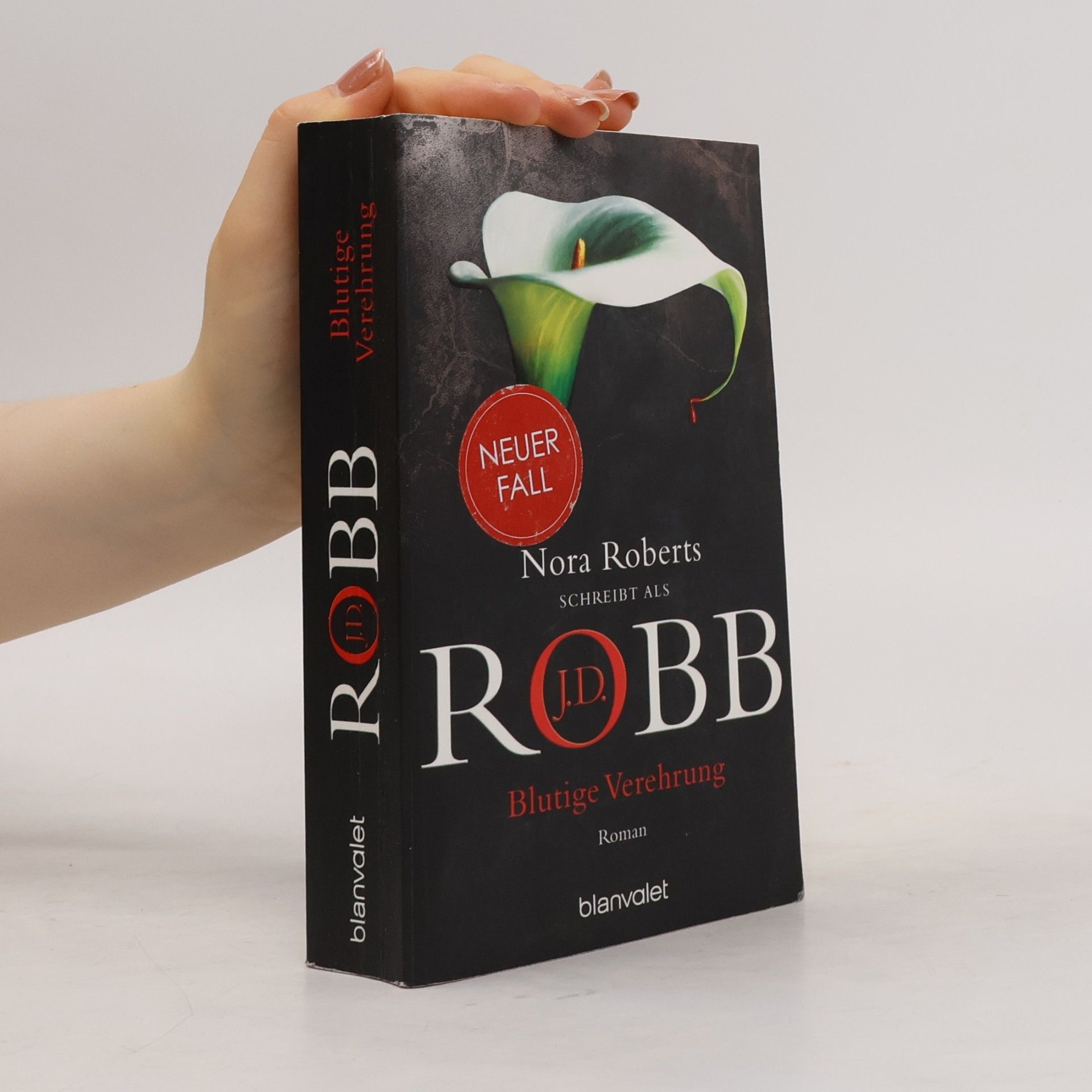 Nora Roberts Blutige Verehrung