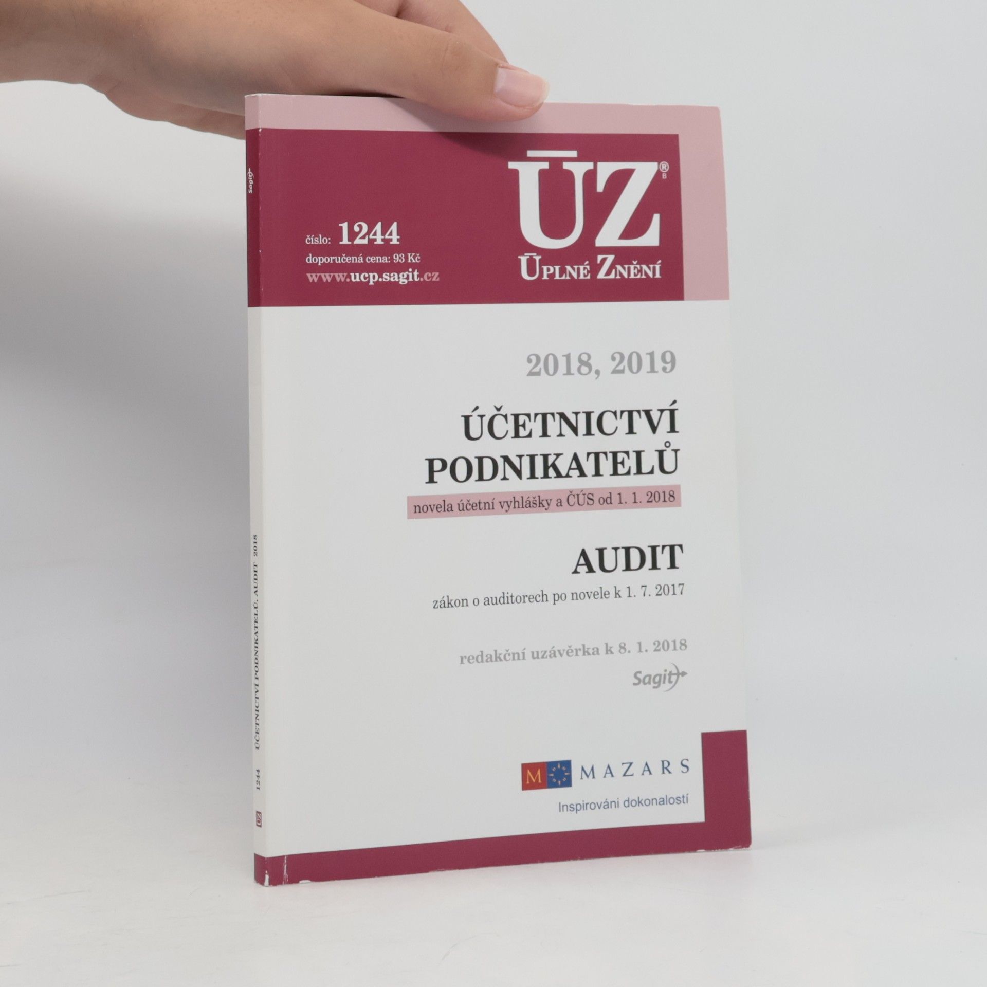 Various authors Účetnictví podnikatelů 2018 : novela účetní vyhlášky a ČÚS od 1. 1. 2018 : Audit: Zákon o auditorech po novele k 1. 7. 2017 : redakční uzávěrka k 8. 1. 2018.