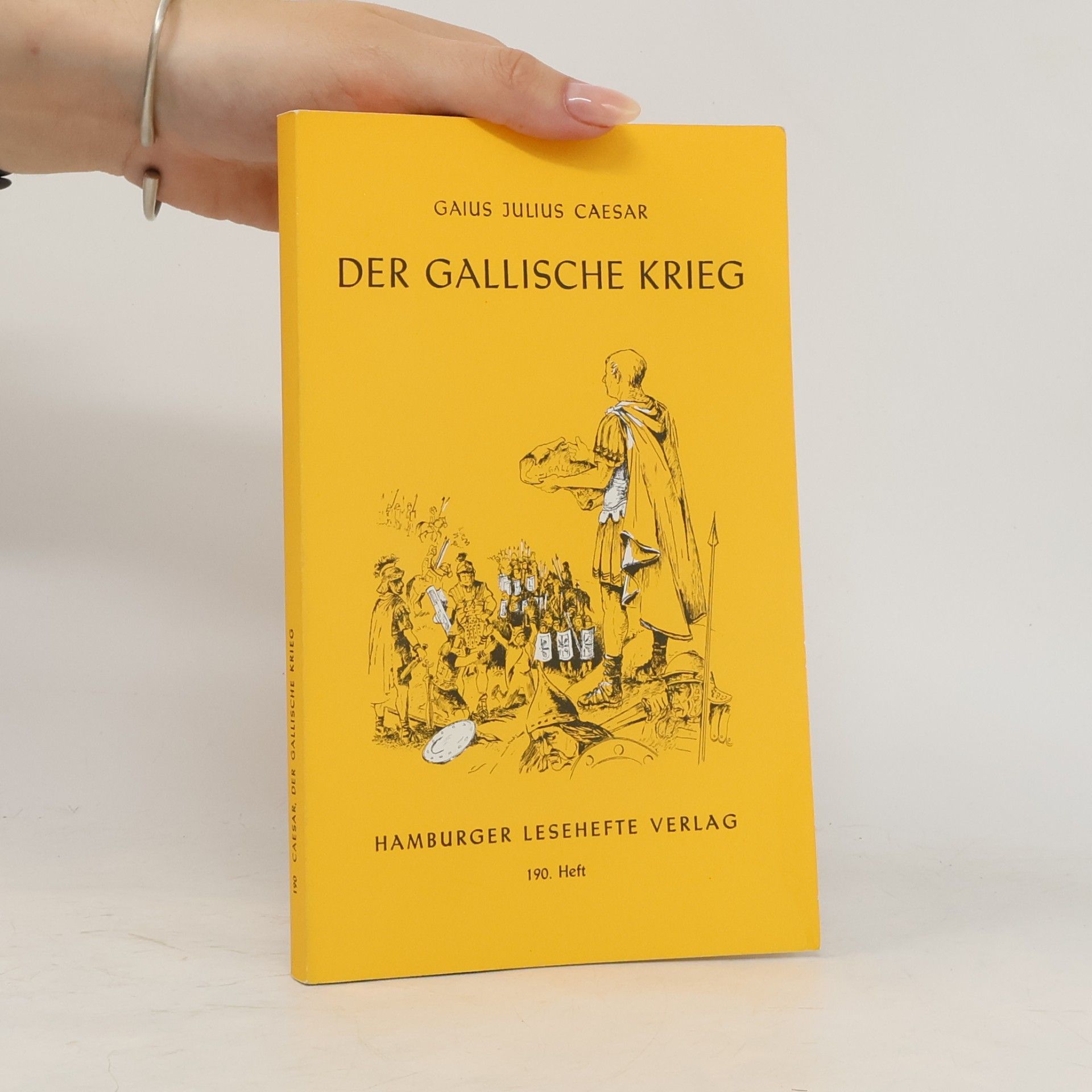 Julius Caesar Der Gallische Krieg