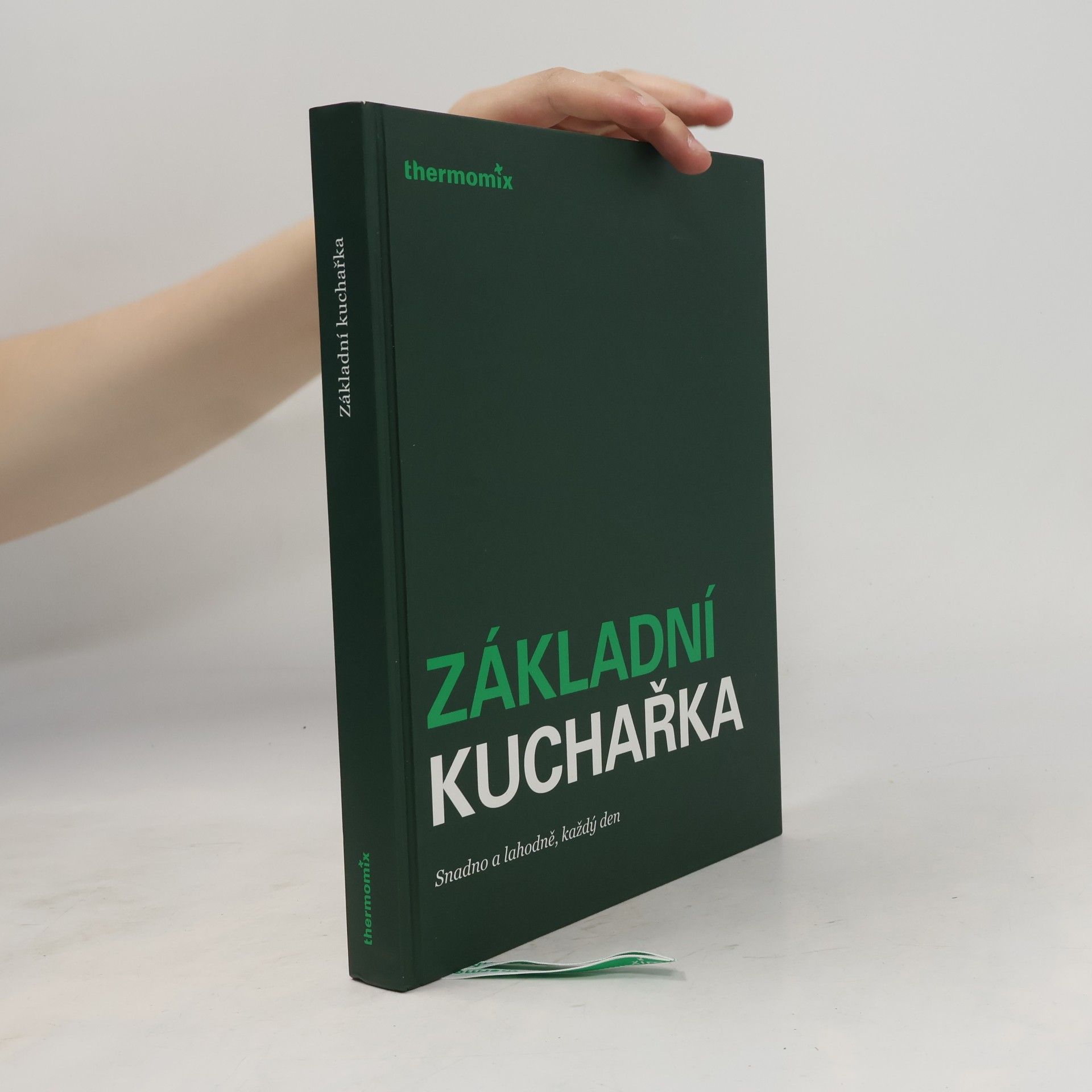 Kolektív autorov Základní kuchařka : snadno a lahodně, každý den