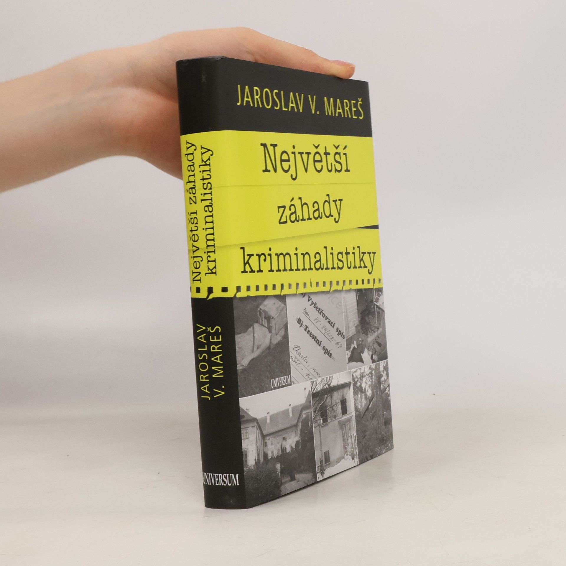 Jaroslav V. Mareš Největší záhady kriminalistiky