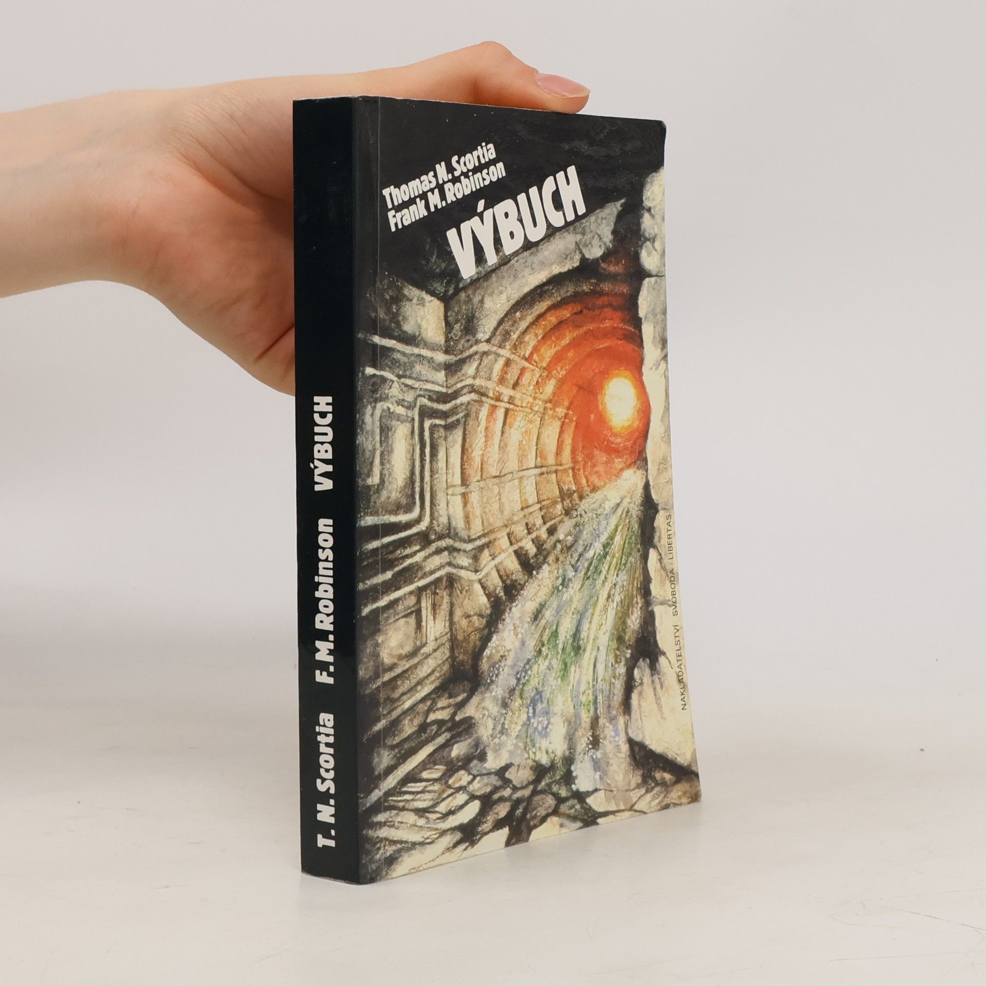 Thomas N. Scortia Výbuch