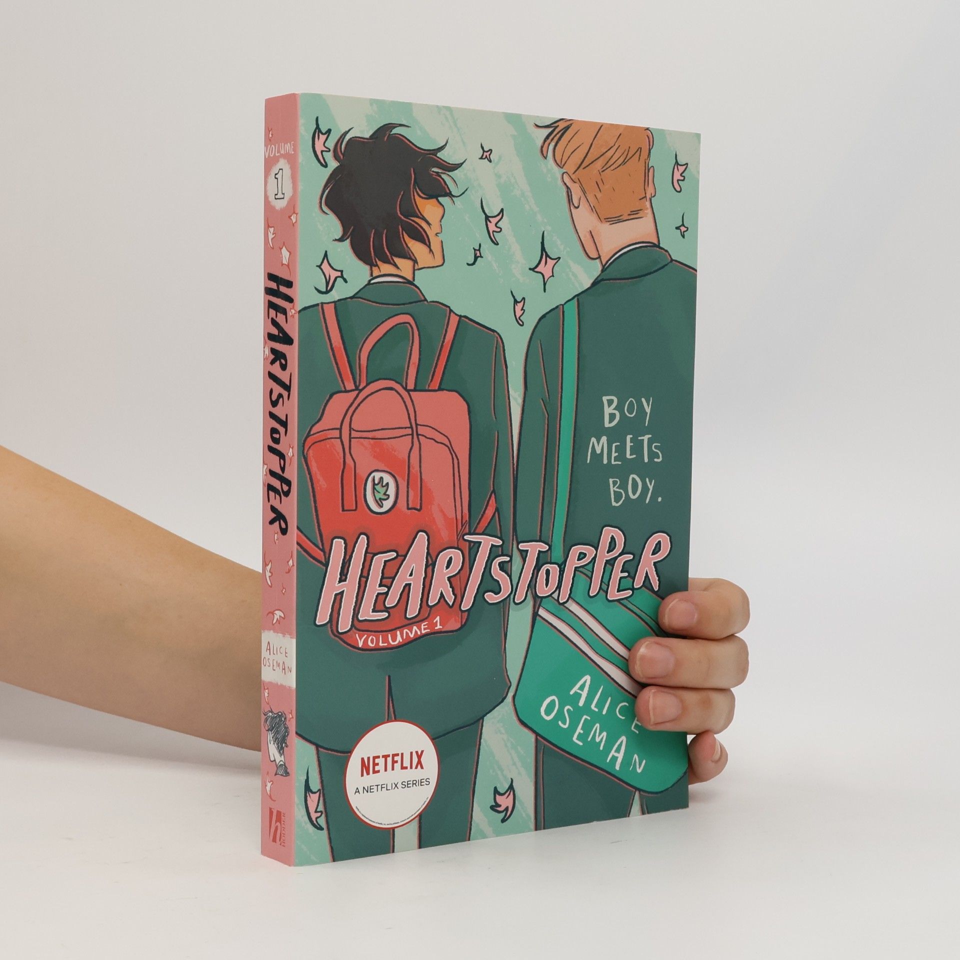 Alice Oseman Heartstopper. Volume 1
