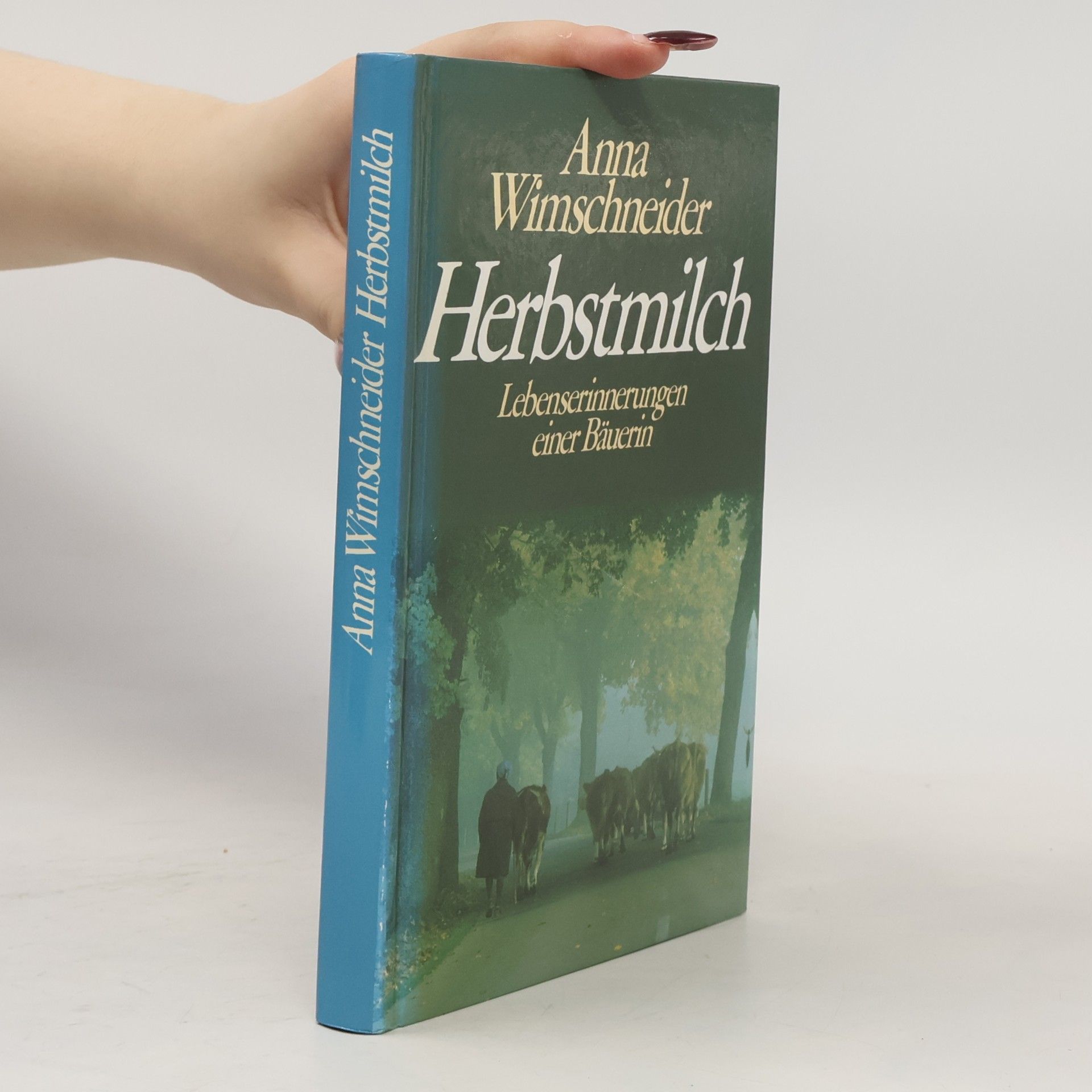 Anna Wimschneider Herbstmilch