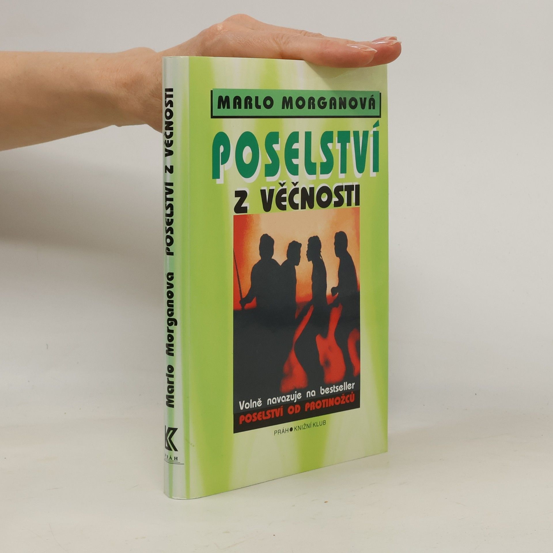 Marlo Morgan Poselství z Věčnosti