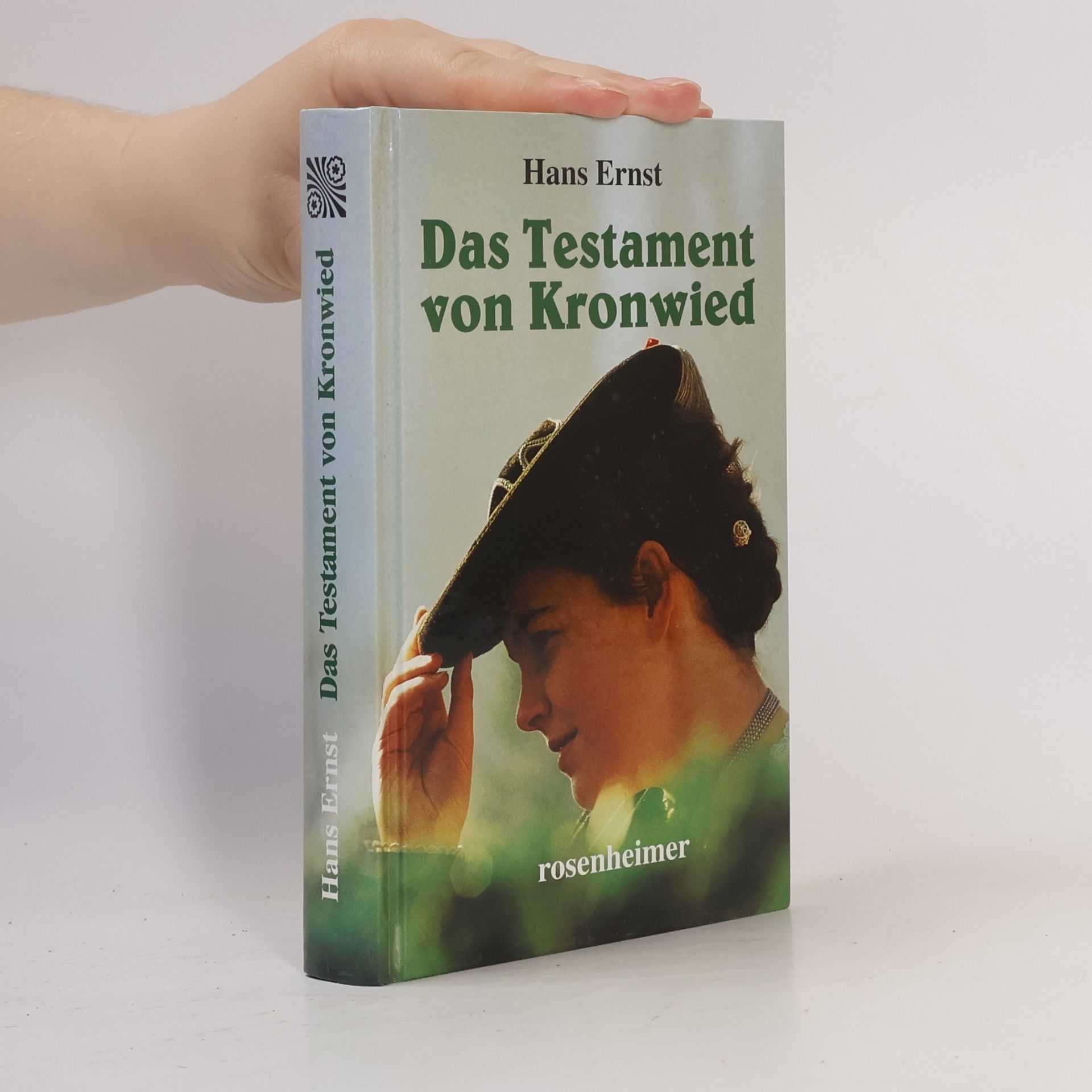 Hans Ernst Das Testament von Kronwied