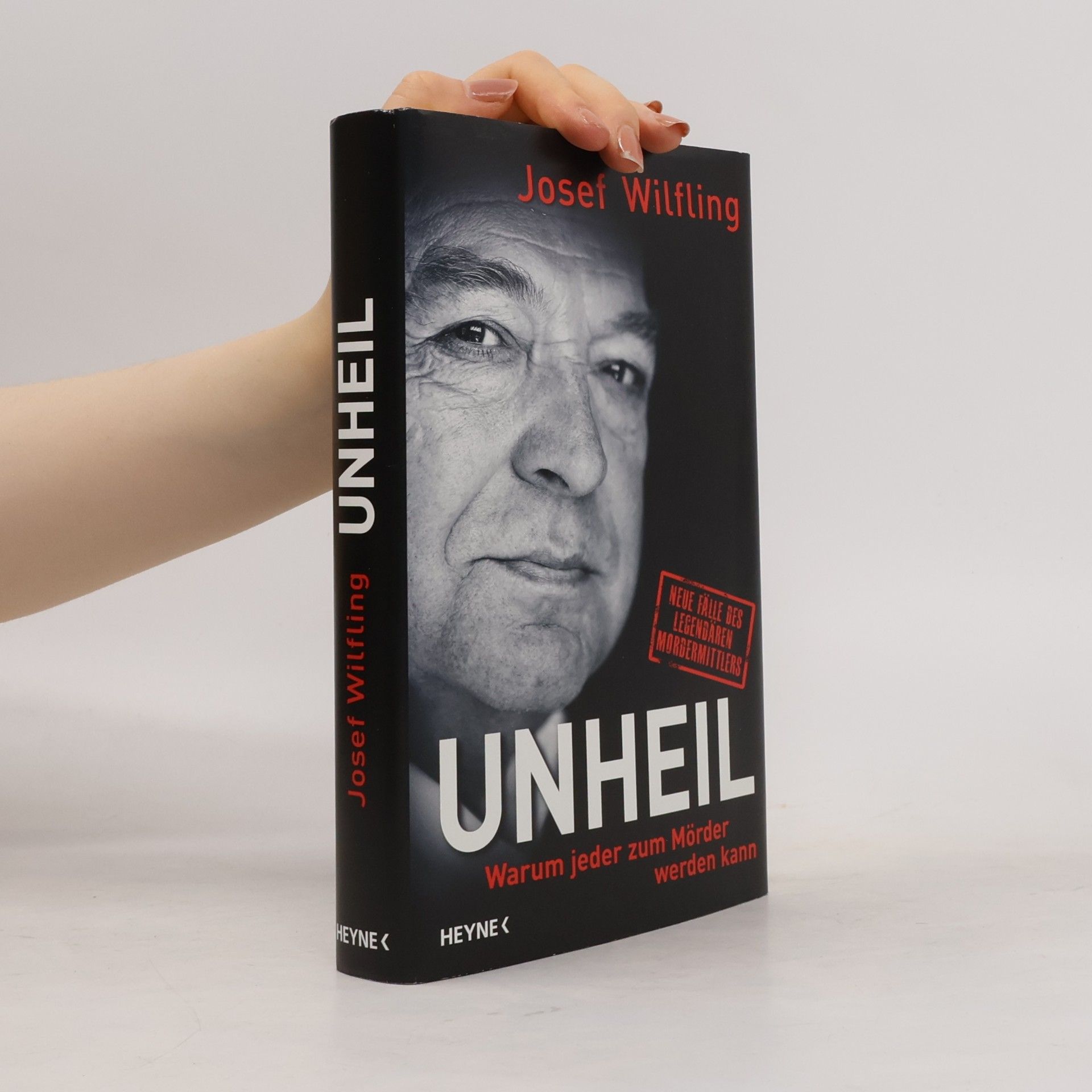 Josef Wilfling Unheil