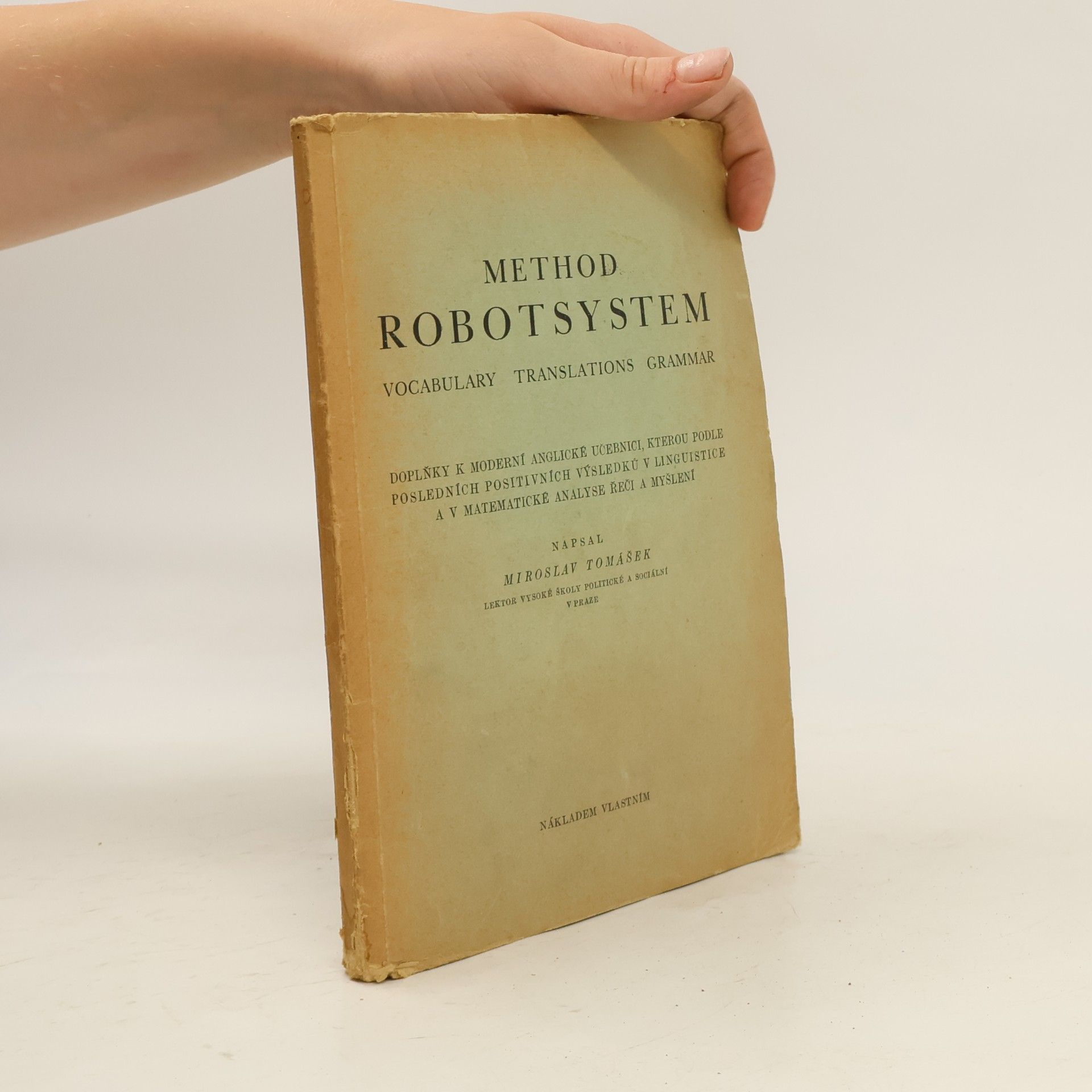 Miroslav Tomášek Method Robotsystem