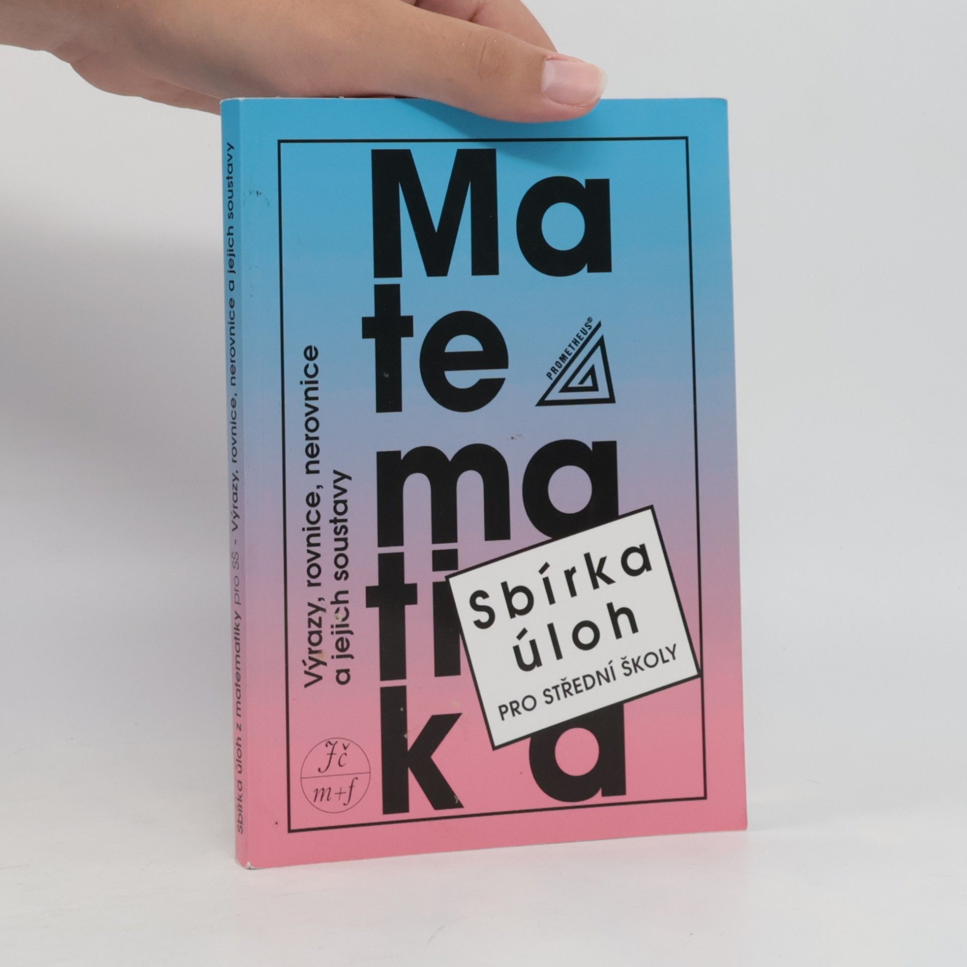 František Janeček Sbírka úloh z matematiky pro střední školy