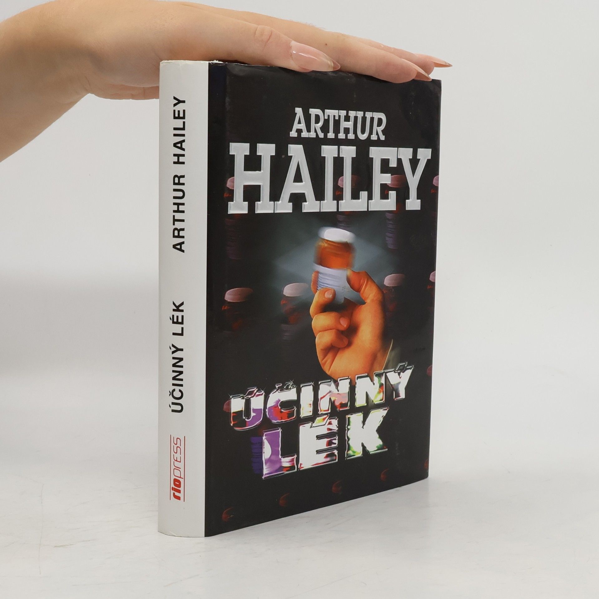 Arthur Hailey Účinný lék