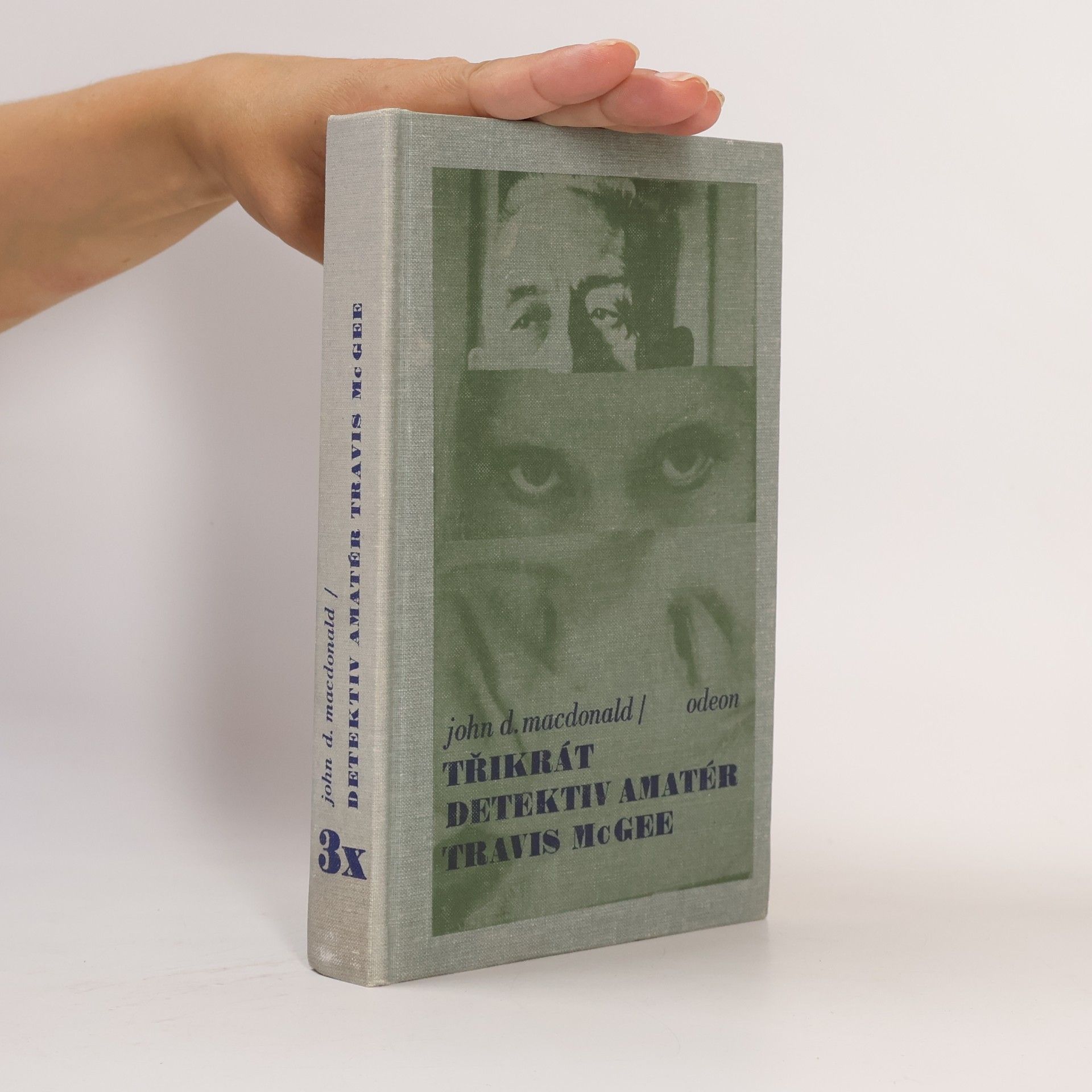 John D. MacDonald Třikrát detektiv amatér Travis McGee