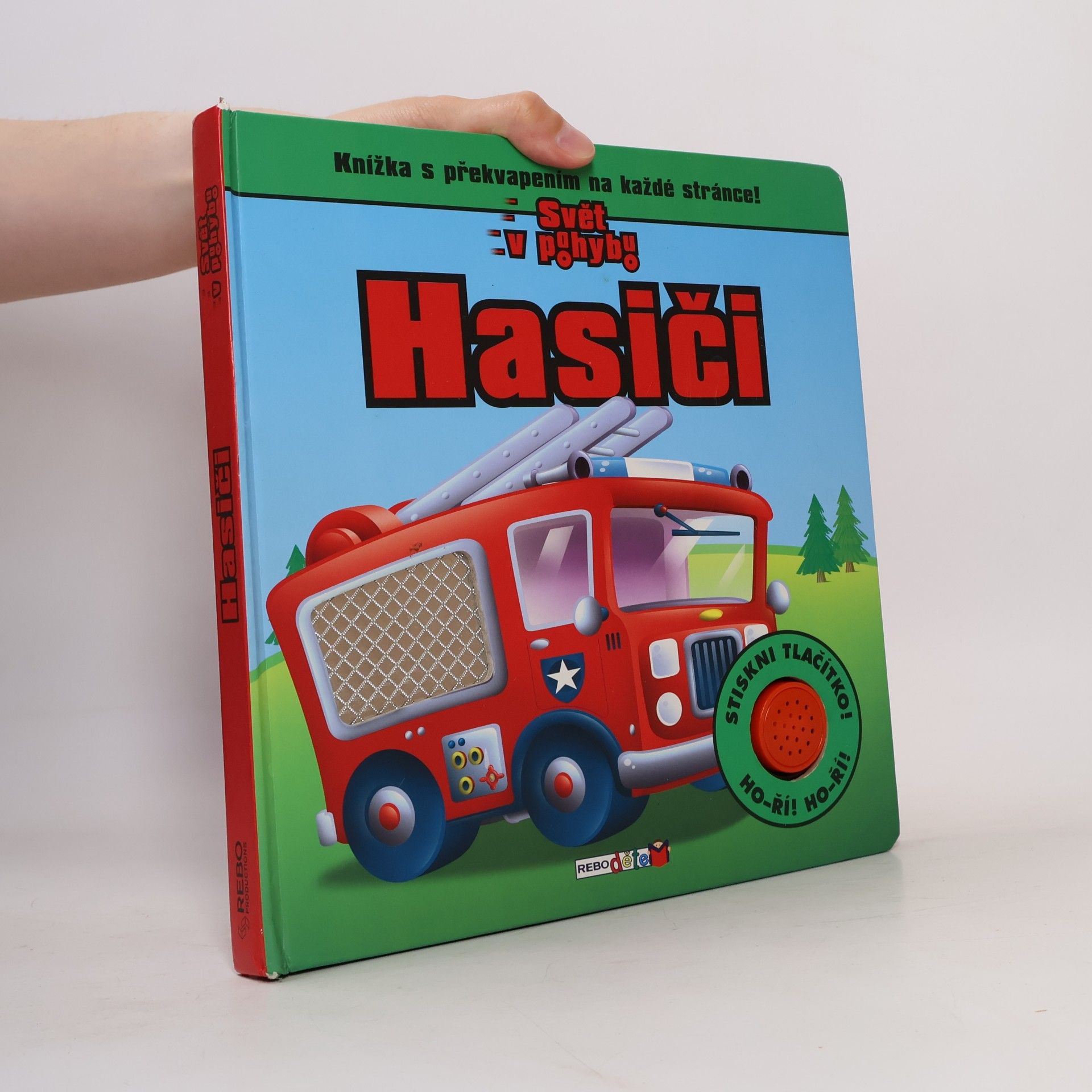 Paul Dronsfield Hasiči. Knížka s překvapením ma každé stránce!