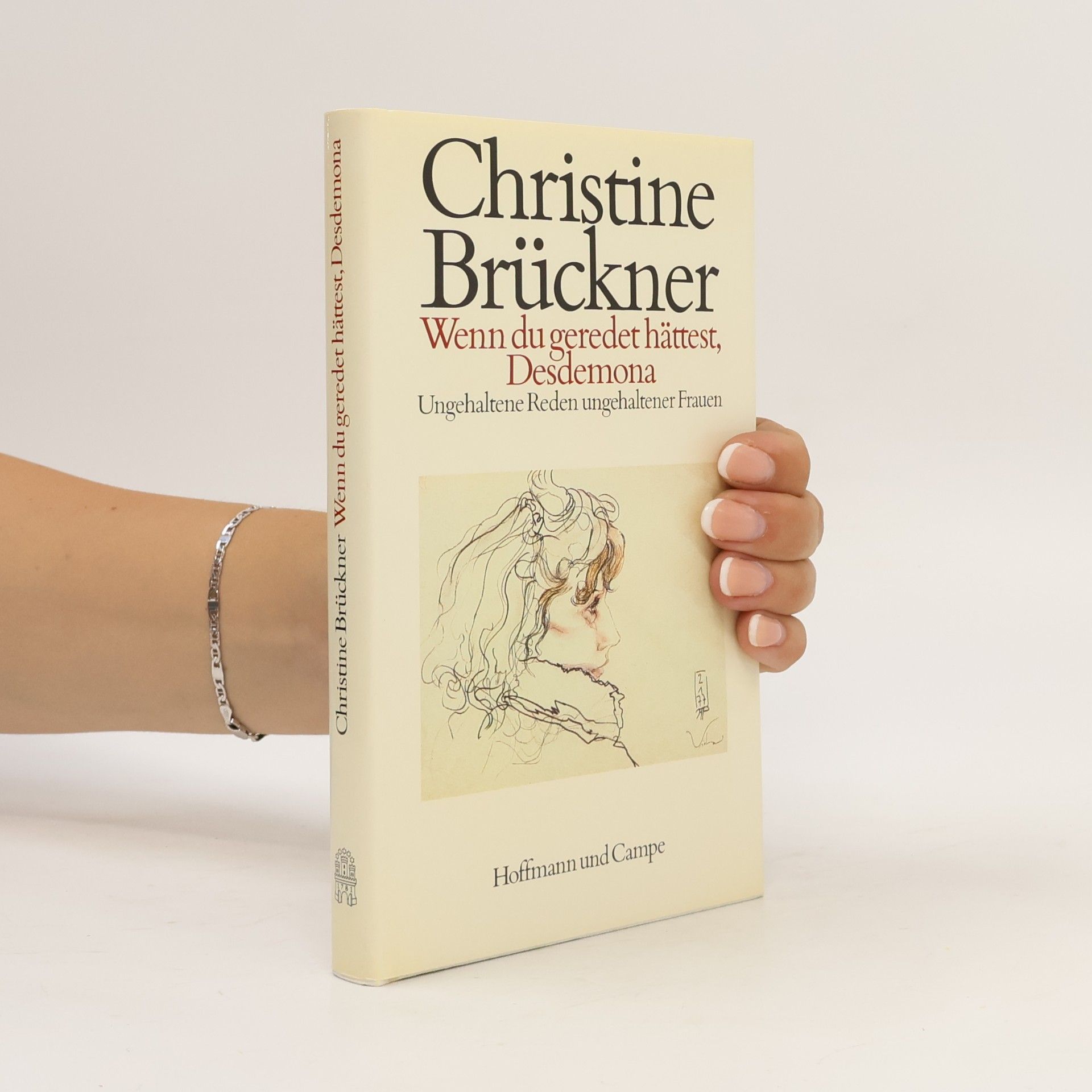 Christine Brückner Wenn du geredet hättest, Desdemona