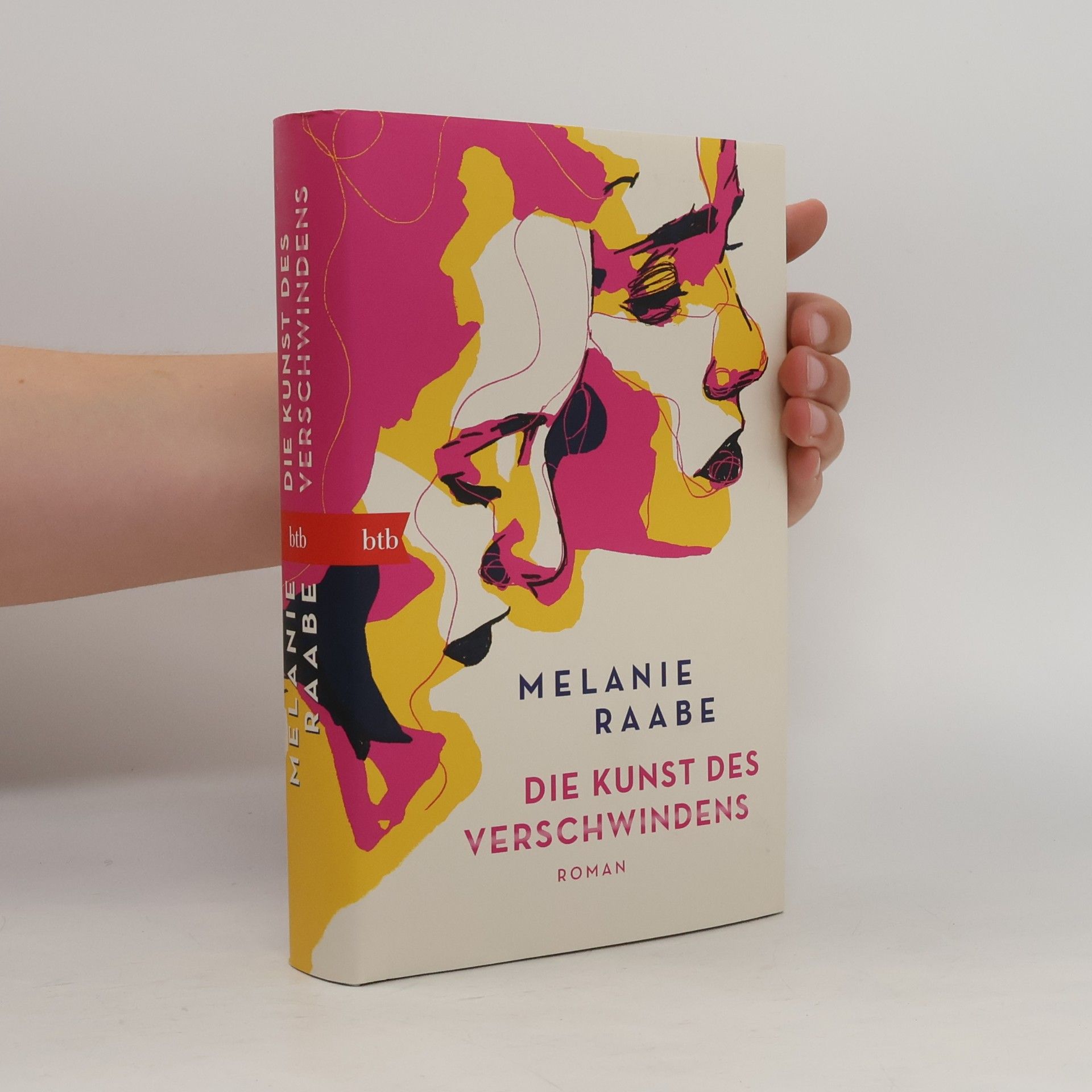 Melanie Raabe Die Kunst des Verschwindens