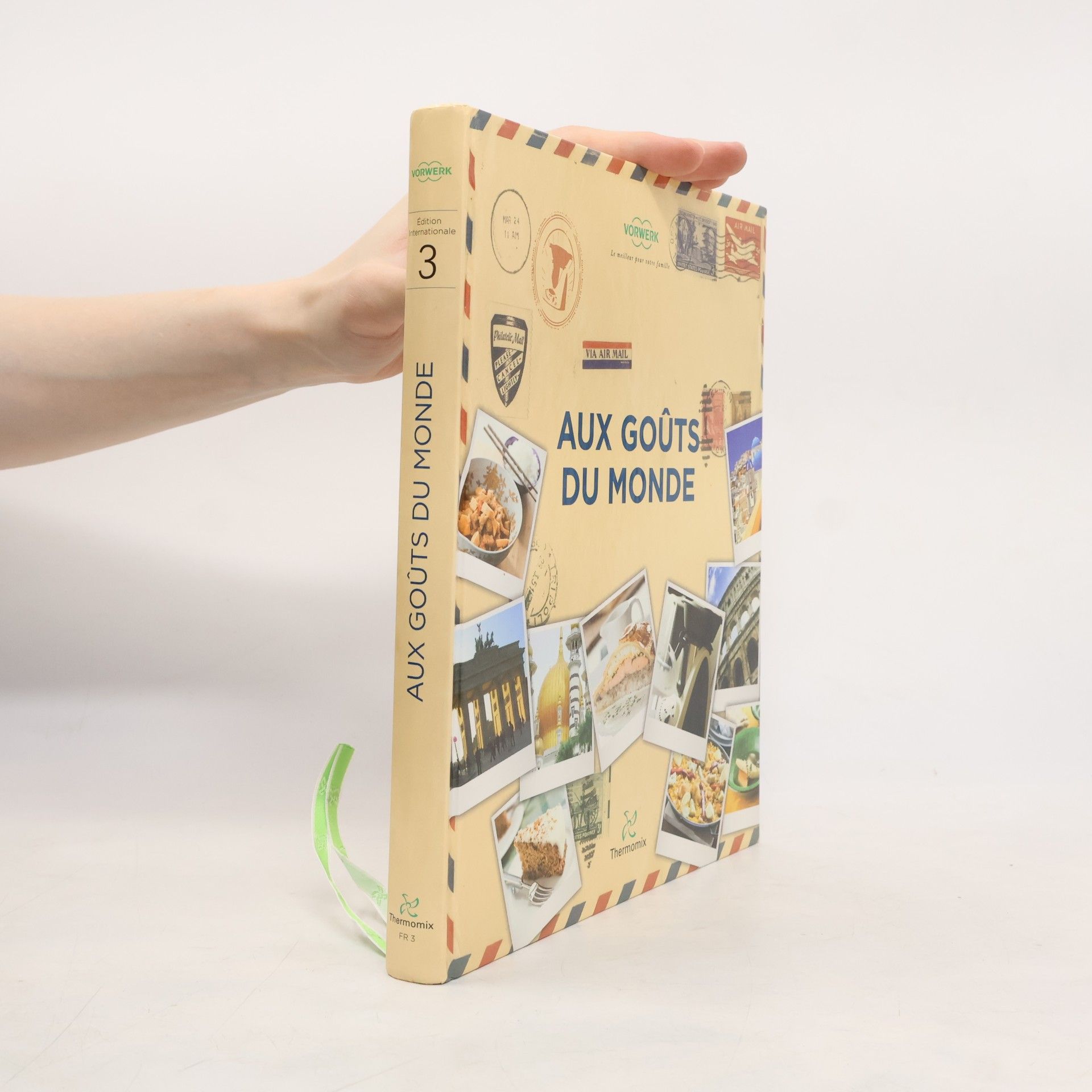 AA.VV. Édition Internationale - 3: Aux Goûts du Monde