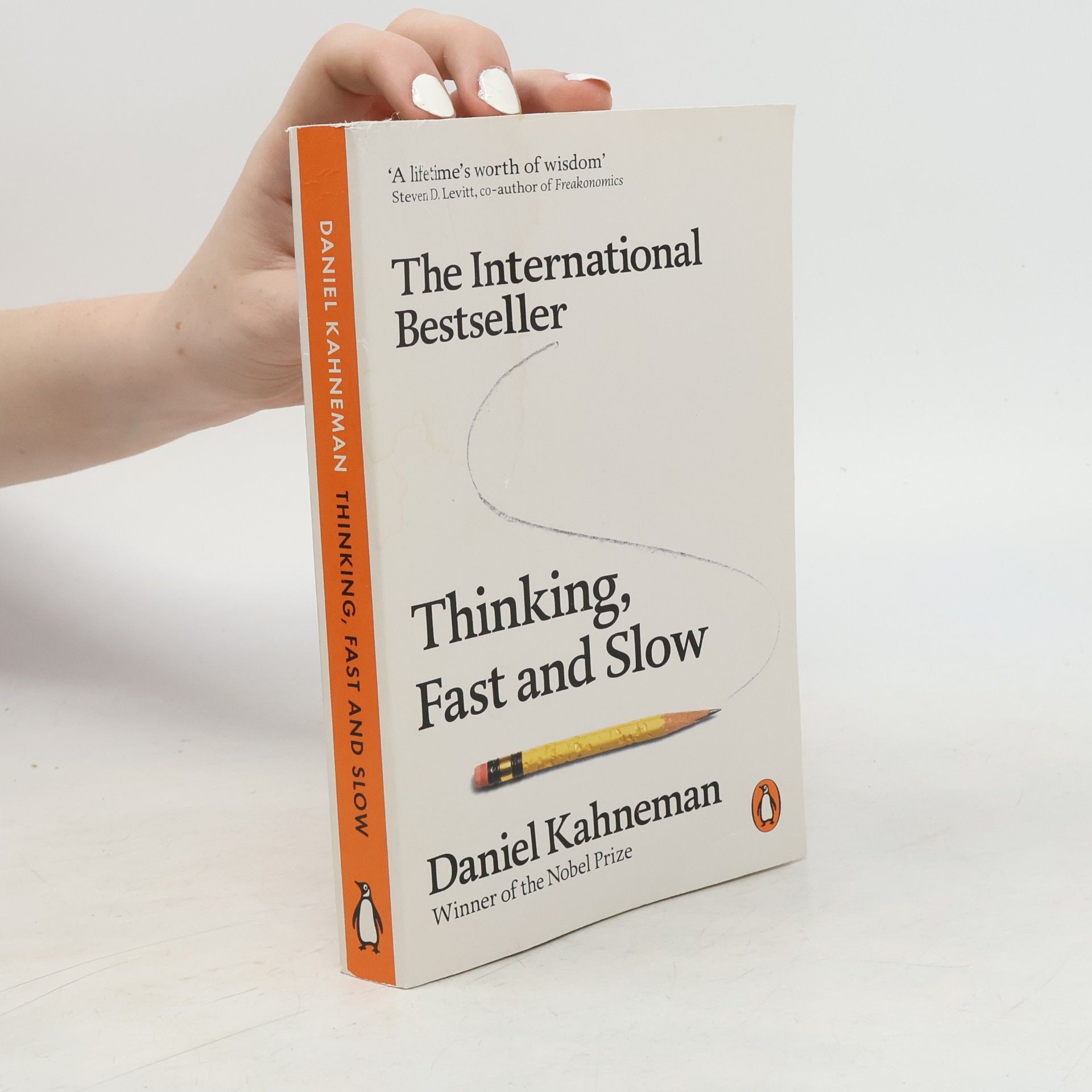 Daniel Kahneman Thinking, Fast and Slow