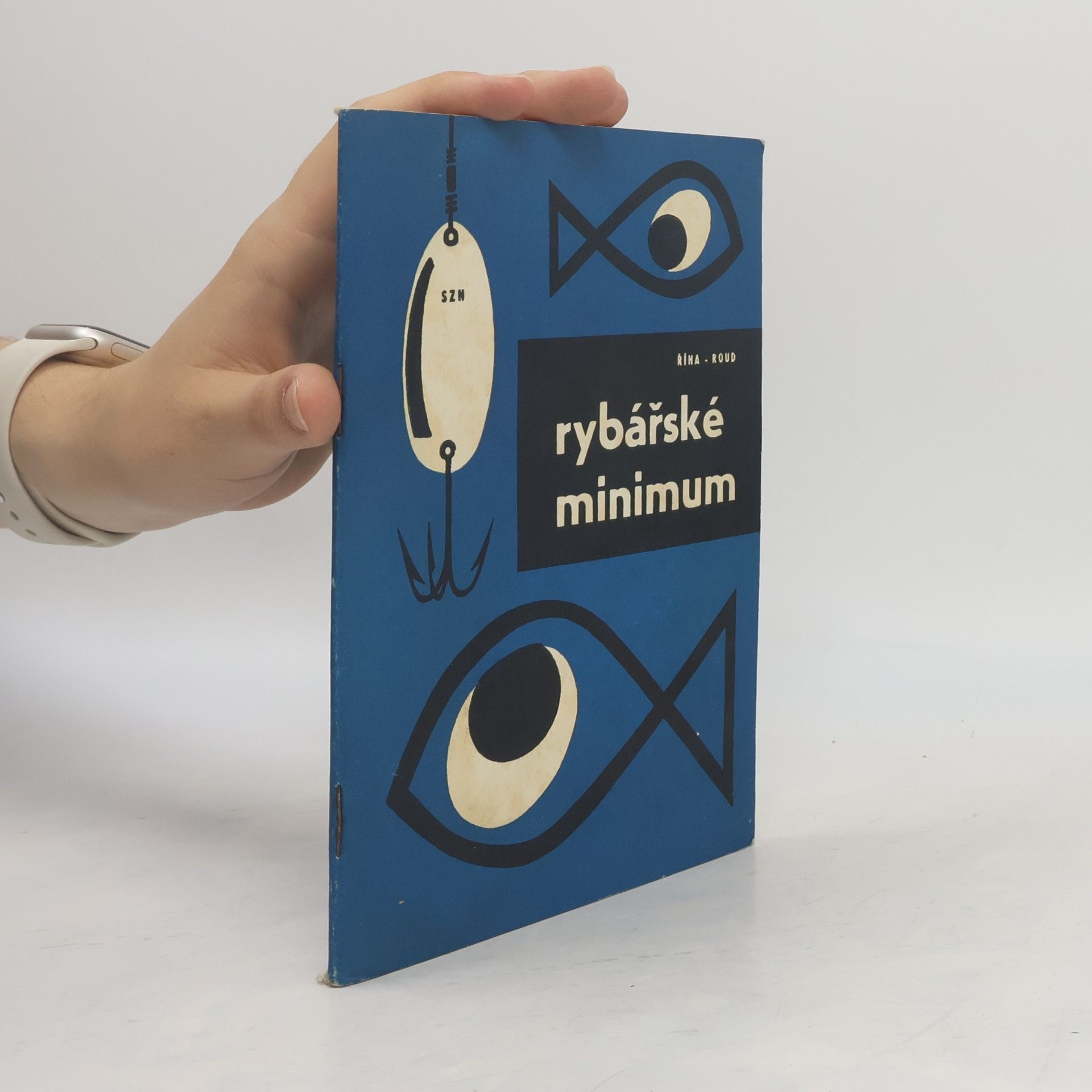 Jaromír Říha Rybářské minimum