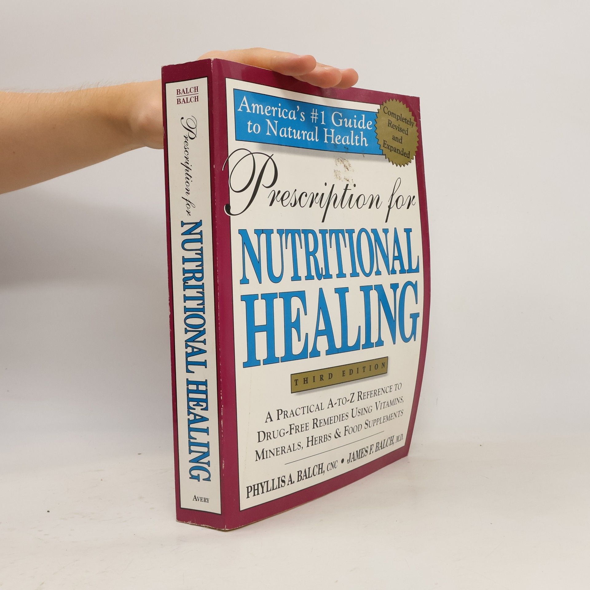 Phyllis A. Balch Prescription for Nutritional Healing