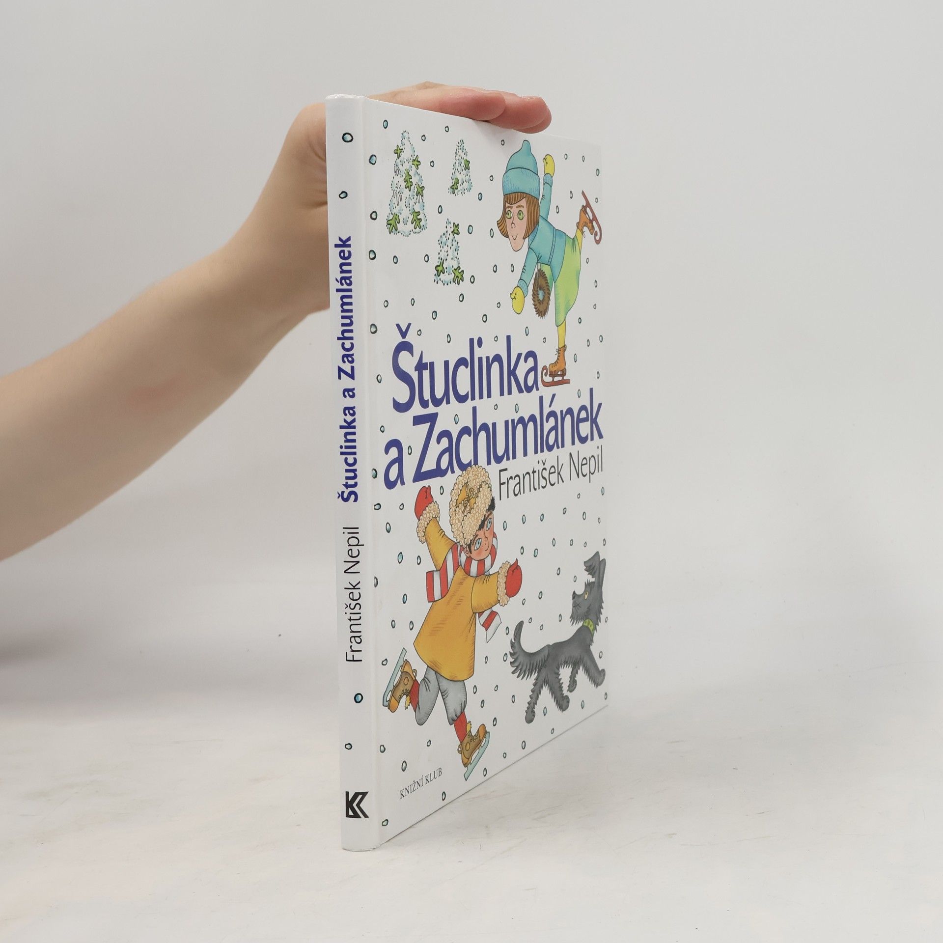 František Nepil Štuclinka a Zachumlánek