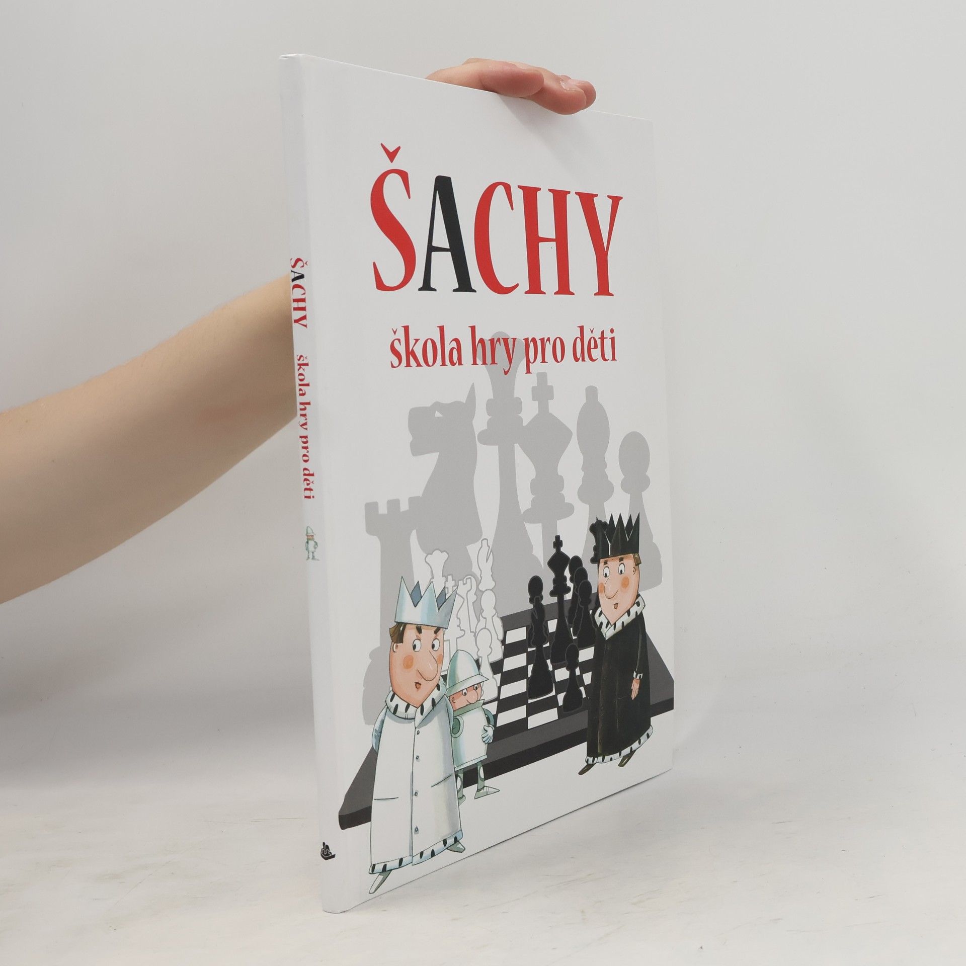 Urszula Staniszewska Šachy: škola hry pro děti