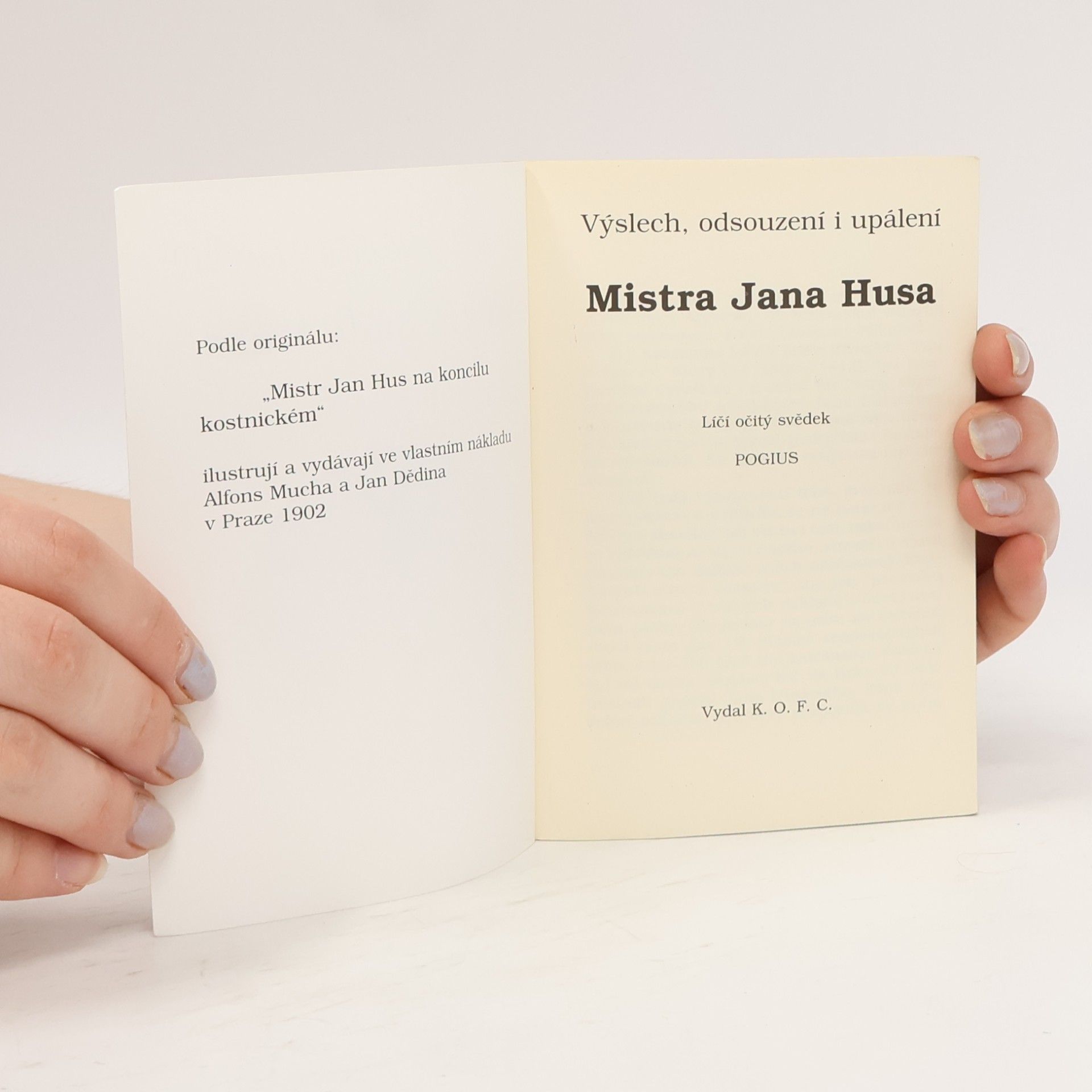 Autores varios Výslech, odsouzení a upálení Mistra Jana Husa