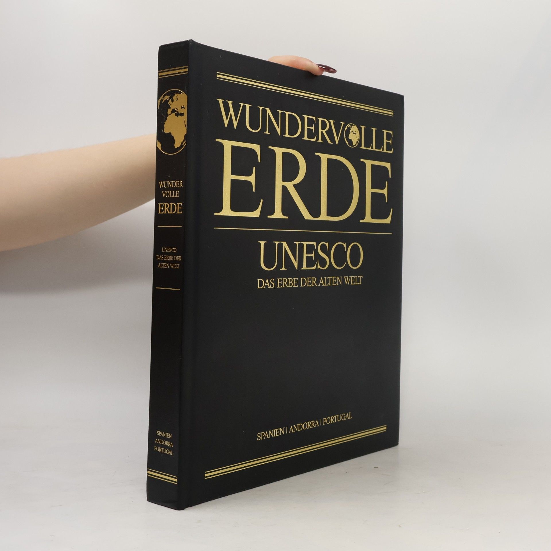 Autorenkollektiv Wundervolle Erde. UNESCO Das Erbe Der Alten Welt