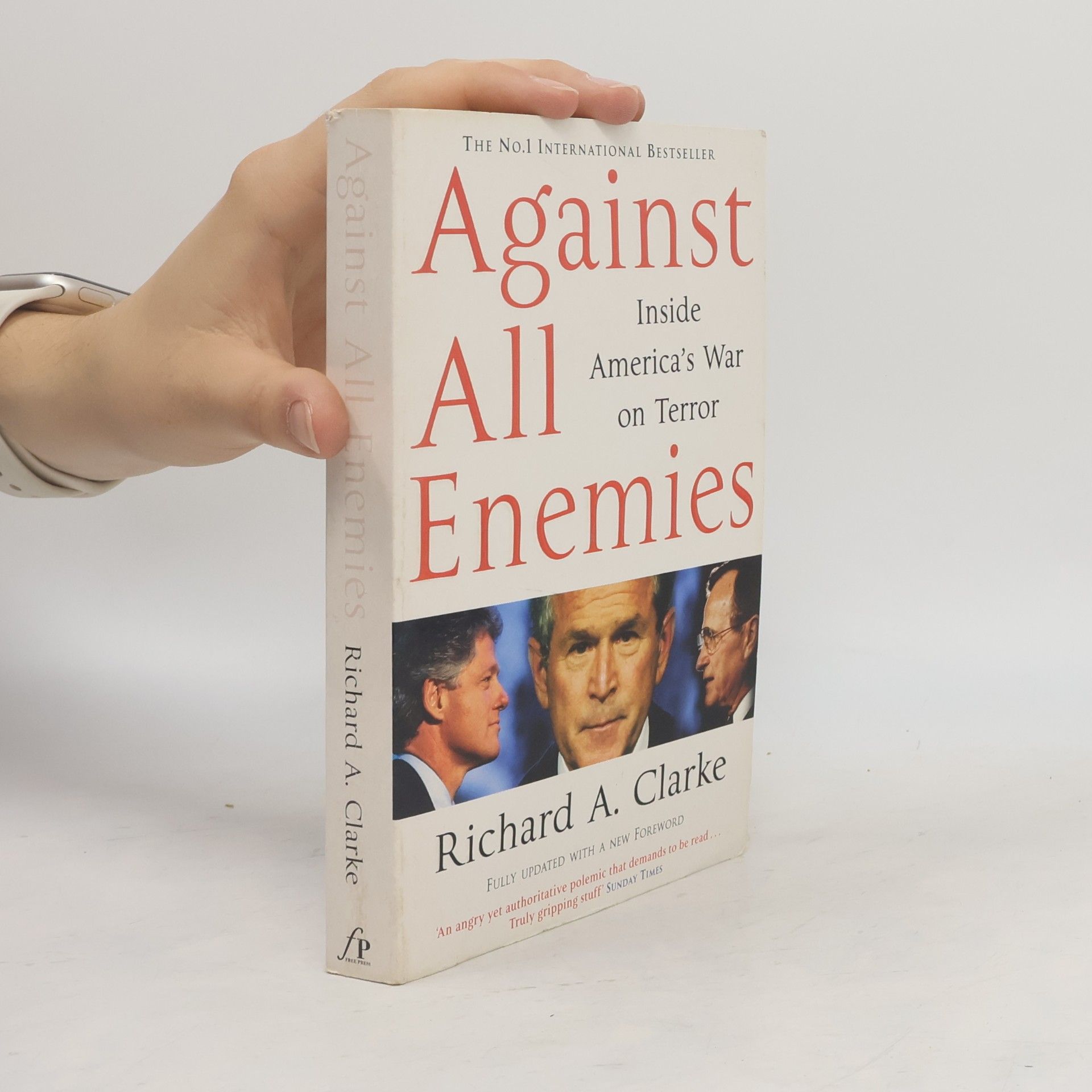 Richard A. Clarke Against All Enemies