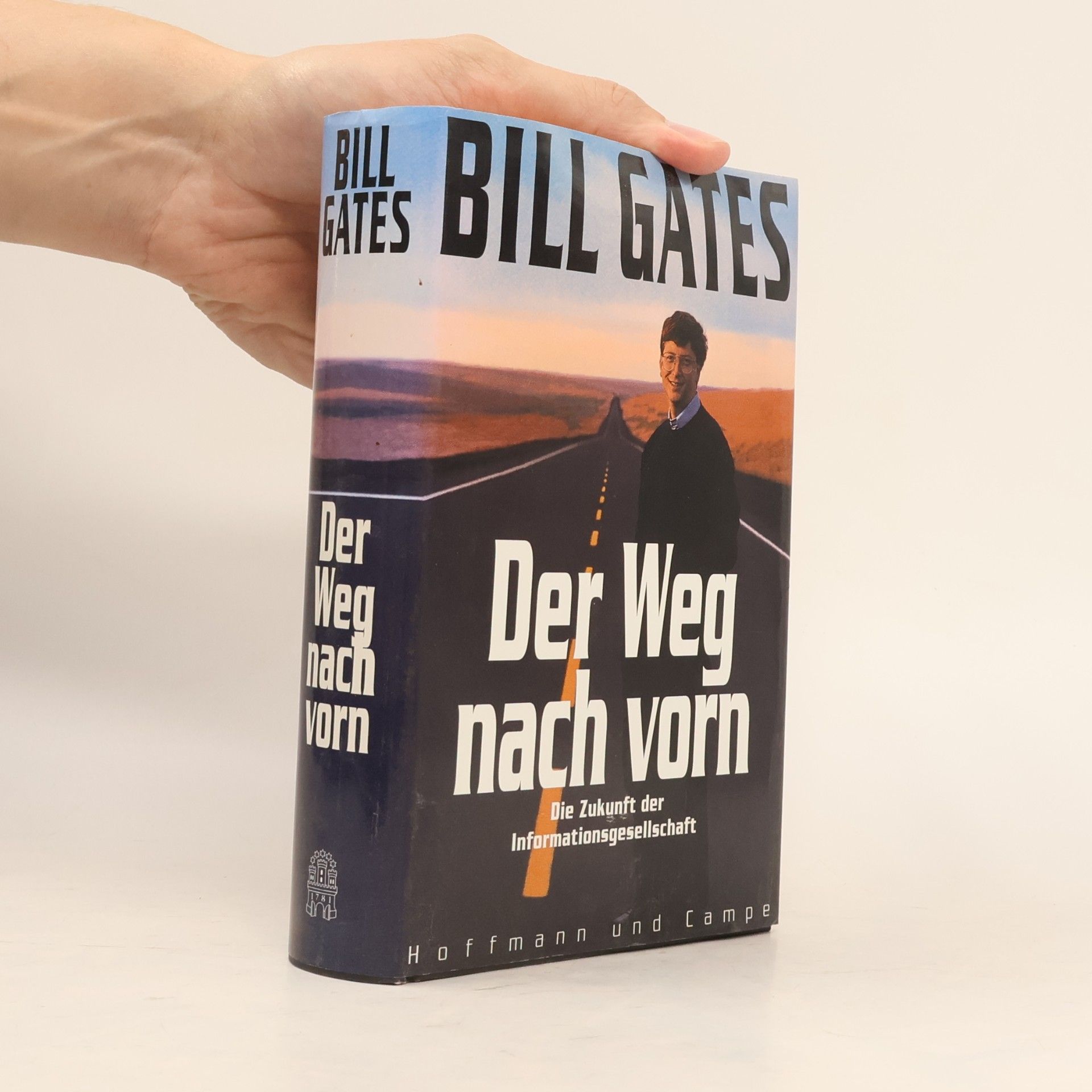 Bill Gates Der Weg nach vorn