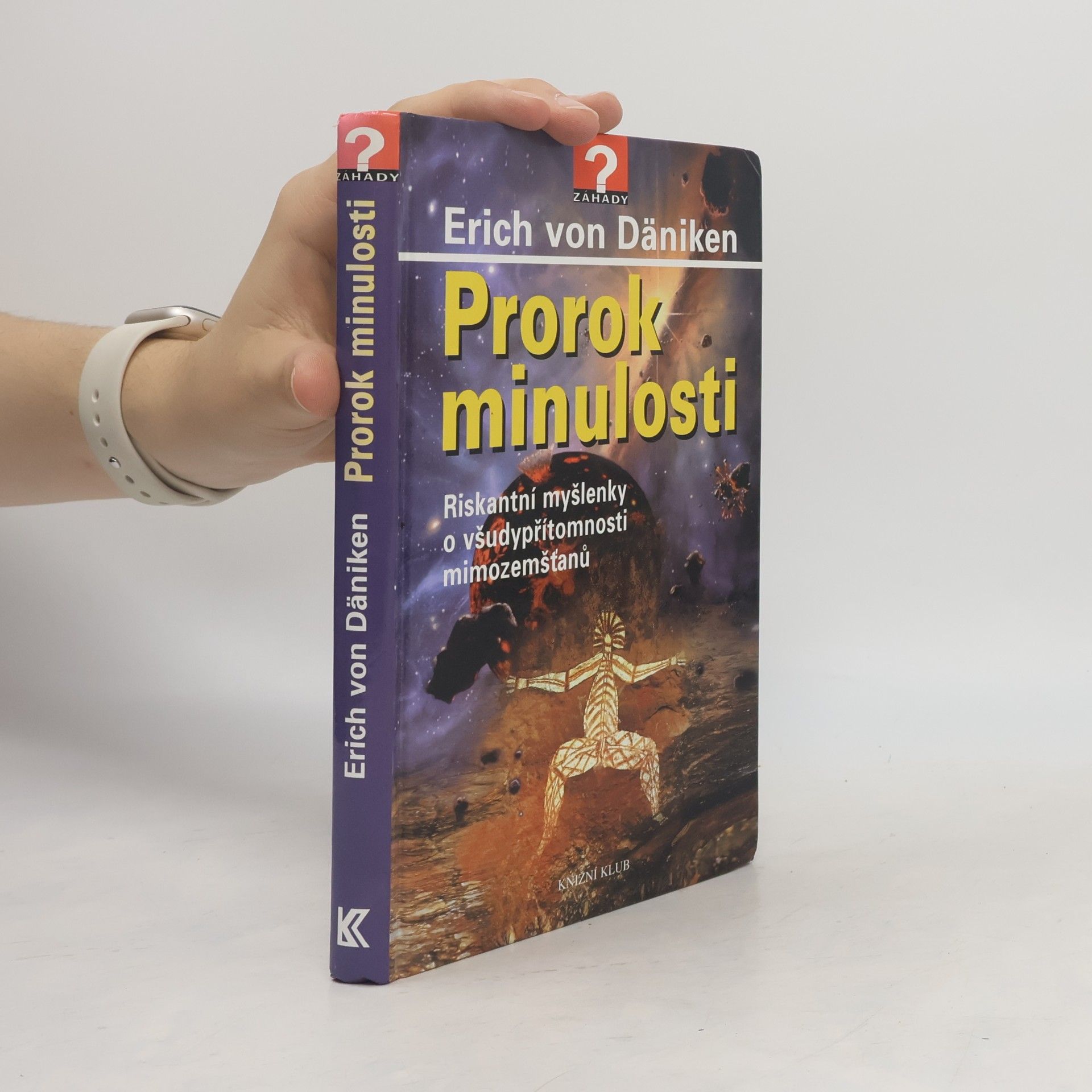 Erich von Däniken Prorok minulosti