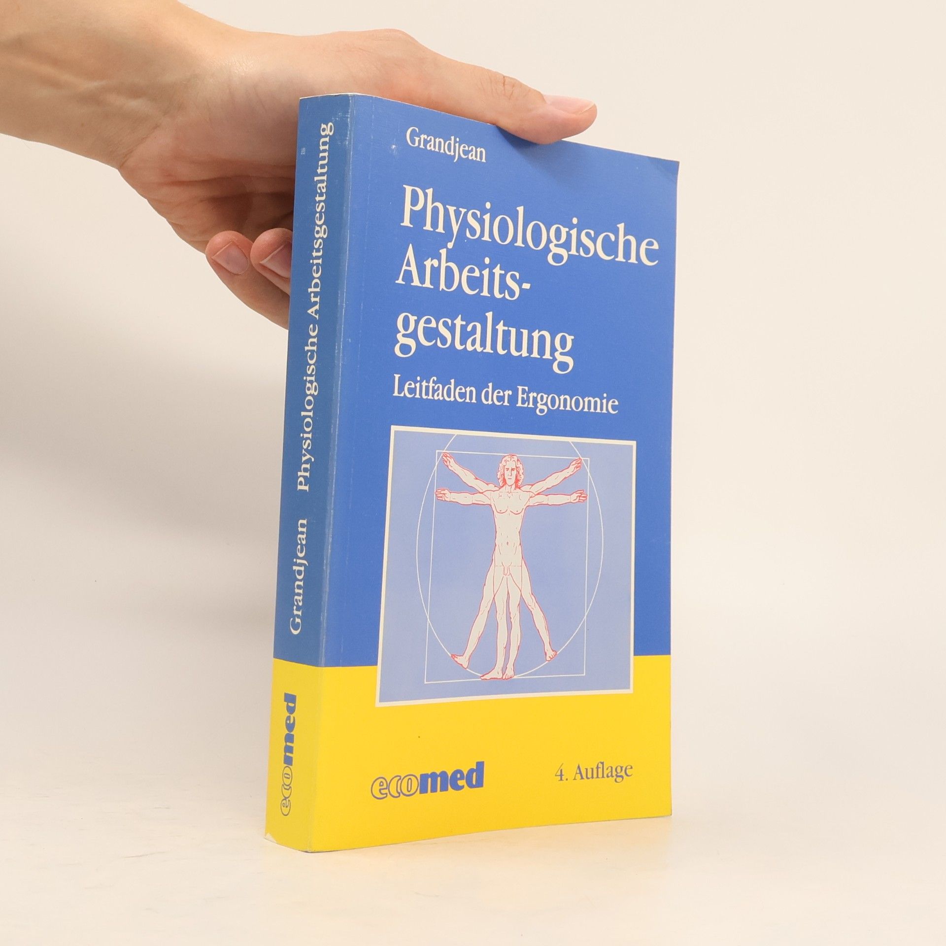 Etienne Grandjean Physiologische Arbeitsgestaltung