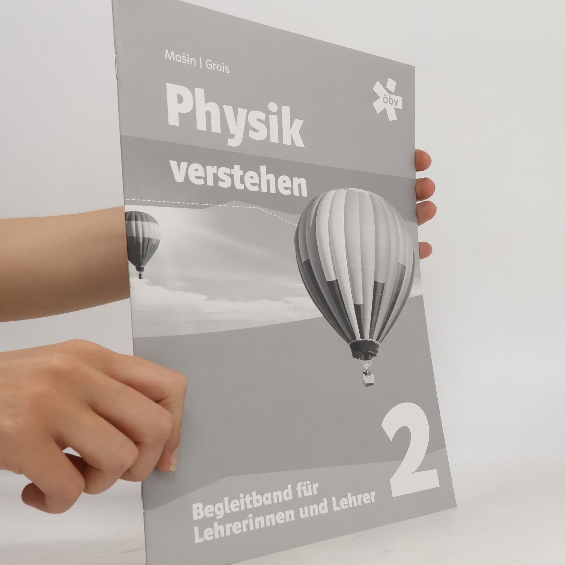 Gerald Grois Physik verstehen