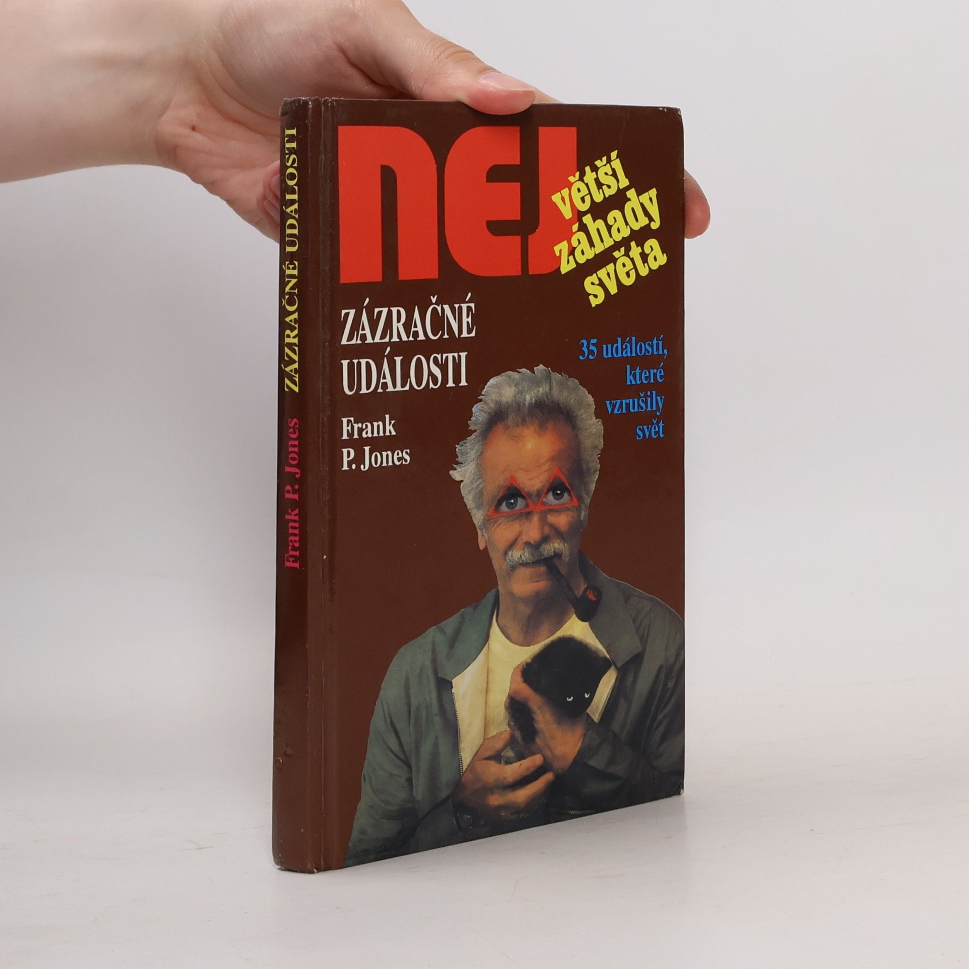 Frank P. Jones Zázračné události