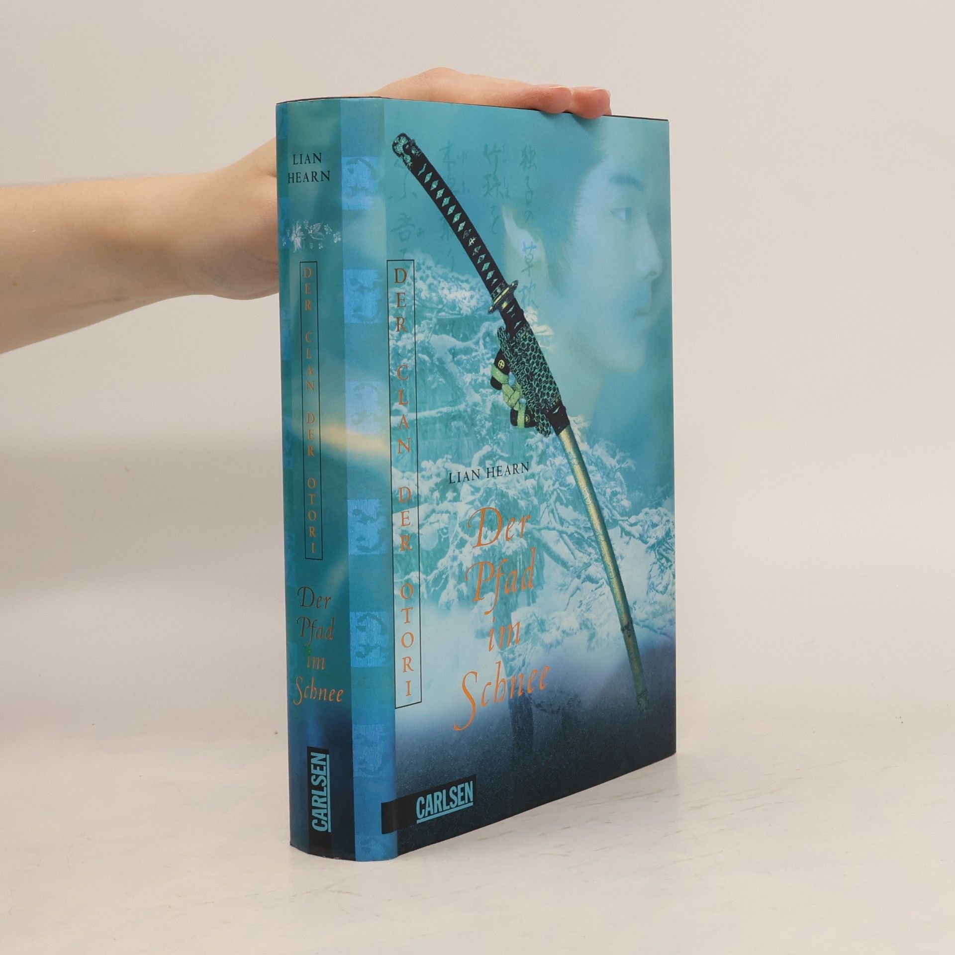 Lian Hearn Der Clan der Otori 2. Der Pfad im Schnee