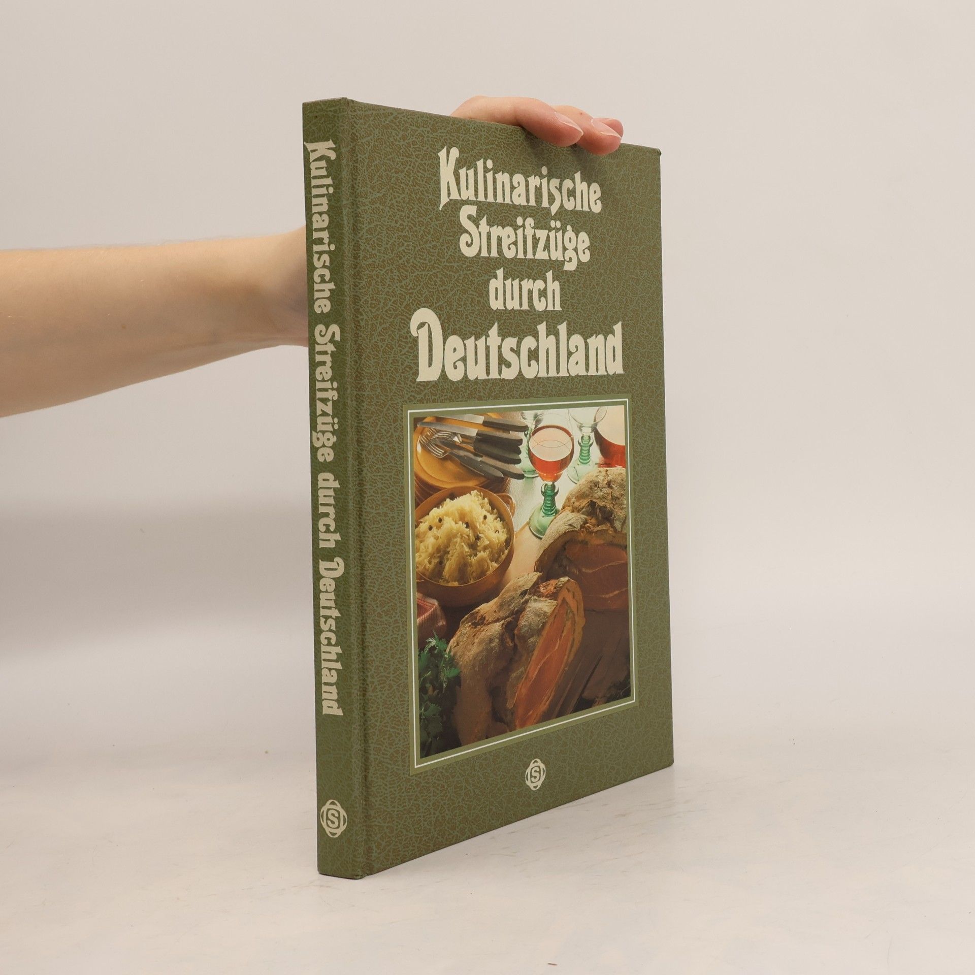 Hannes Schmitz Kulinarische Streifzüge durch Deutschland