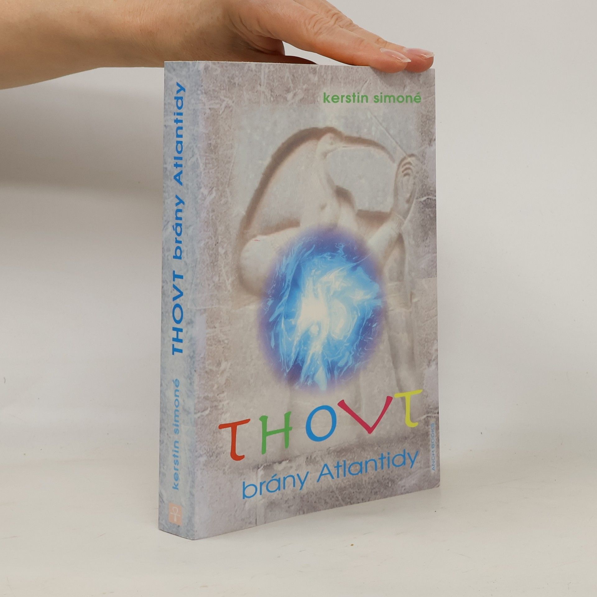 Kerstin Simoné Thovt: Brány Atlantidy