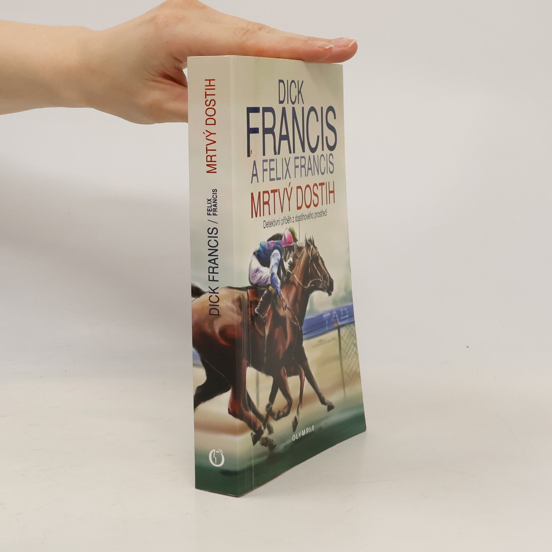 Dick Francis Mrtvý dostih