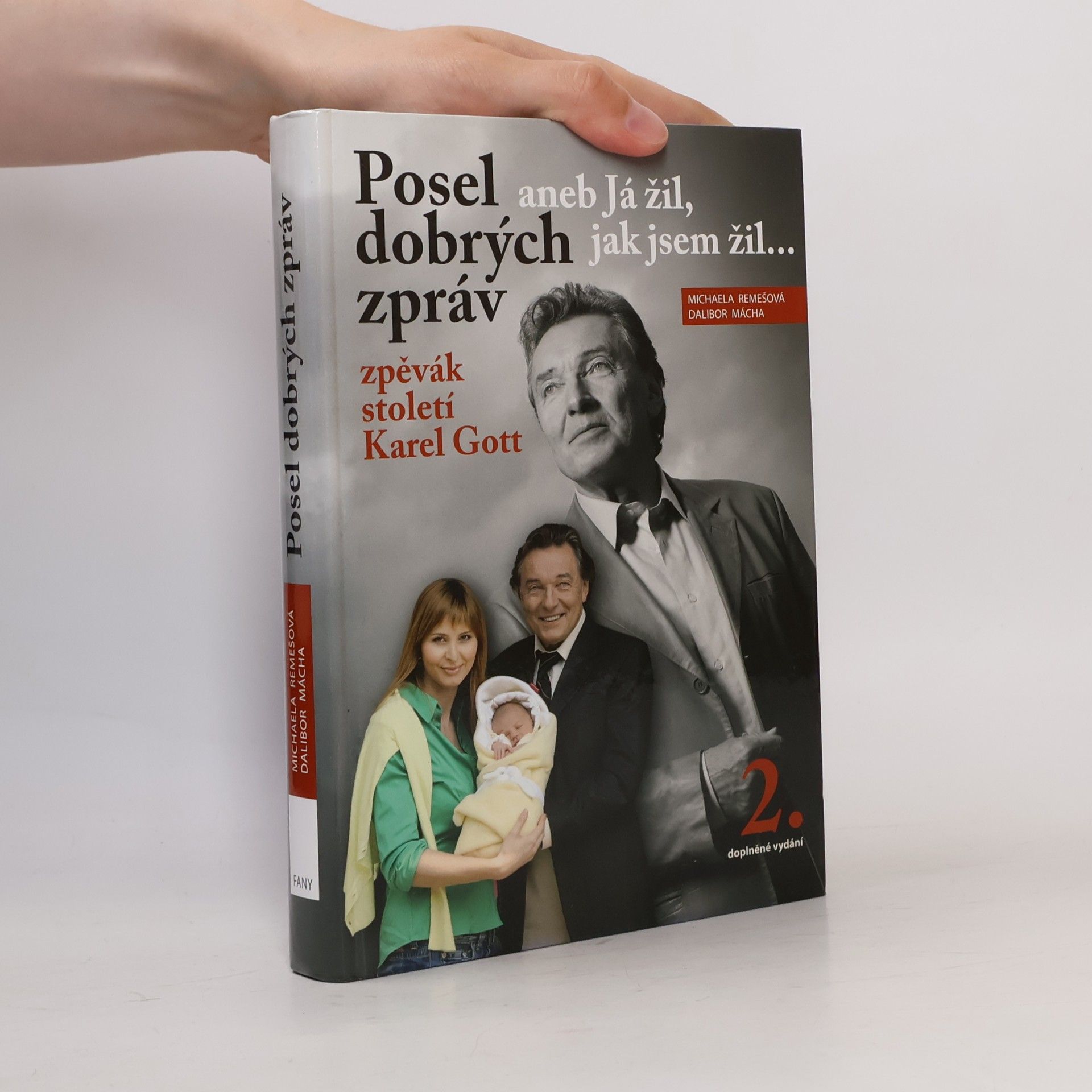 Michaela Remešová Posel dobrých zpráv aneb já žil, jak jsem žil 2