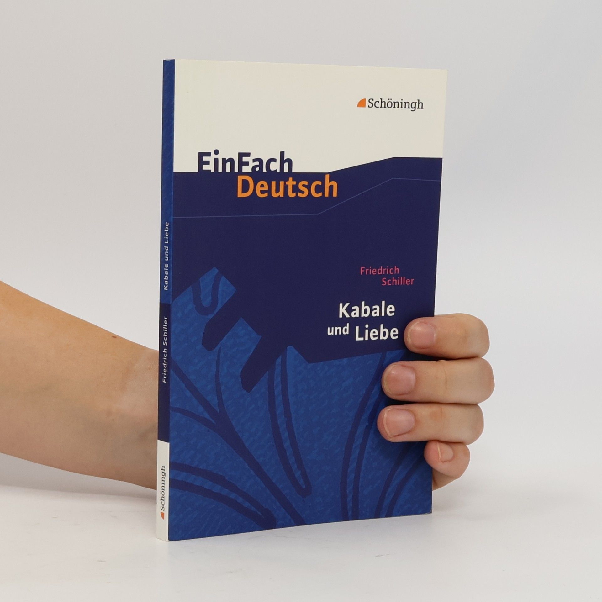 Friedrich Schiller Kabale und Liebe