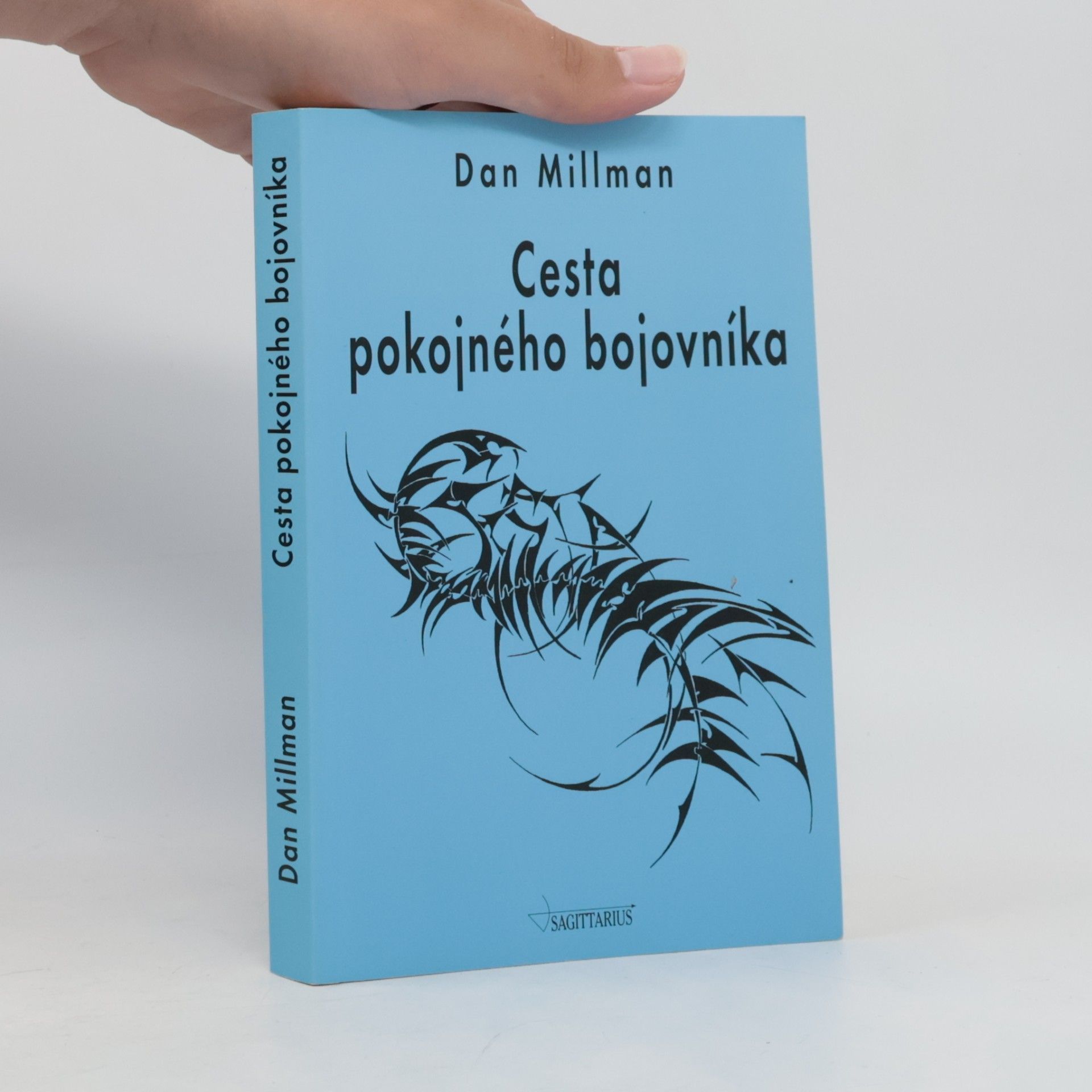 Dan Millman Cesta pokojného bojovníka