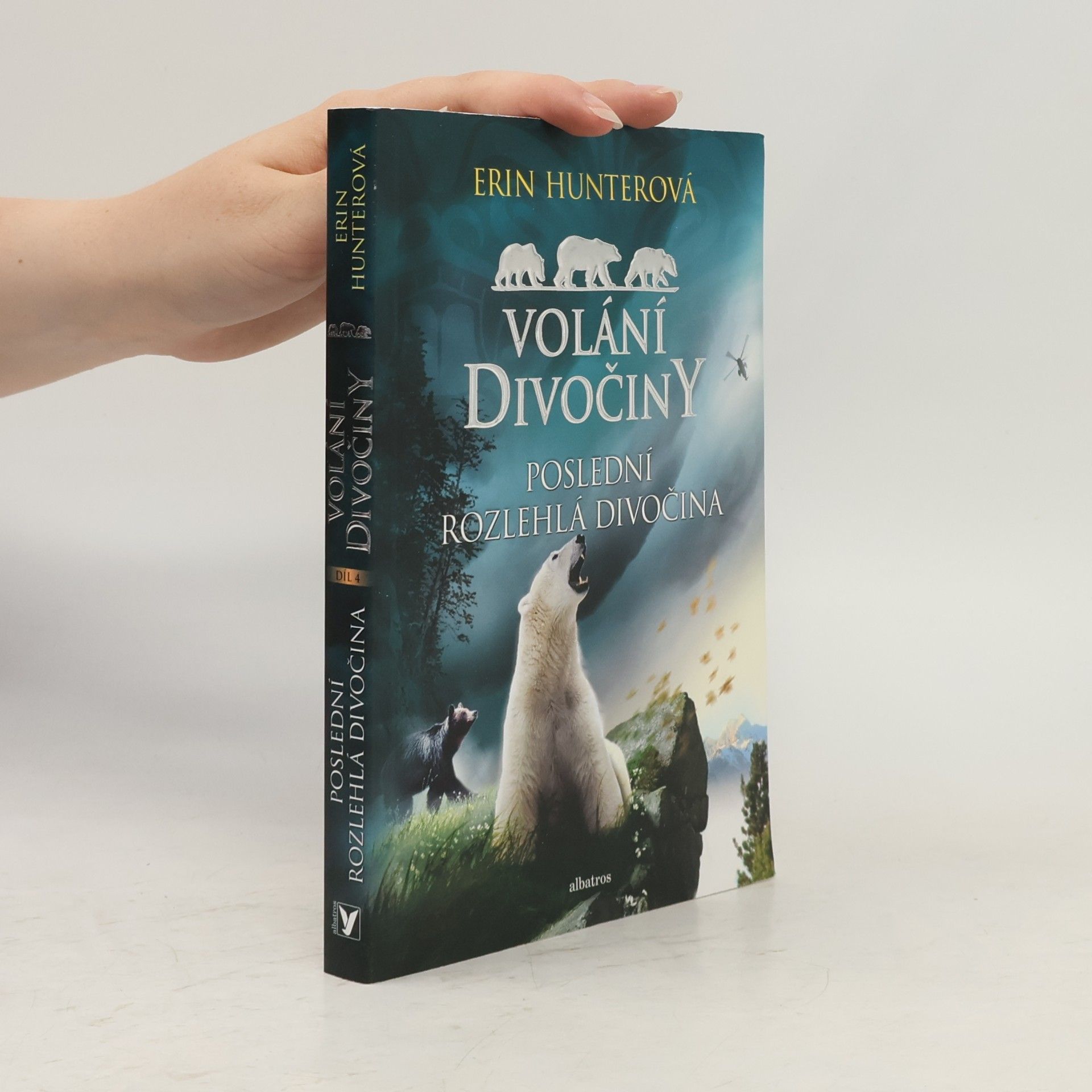 Erin Hunter Poslední rozlehlá divočina