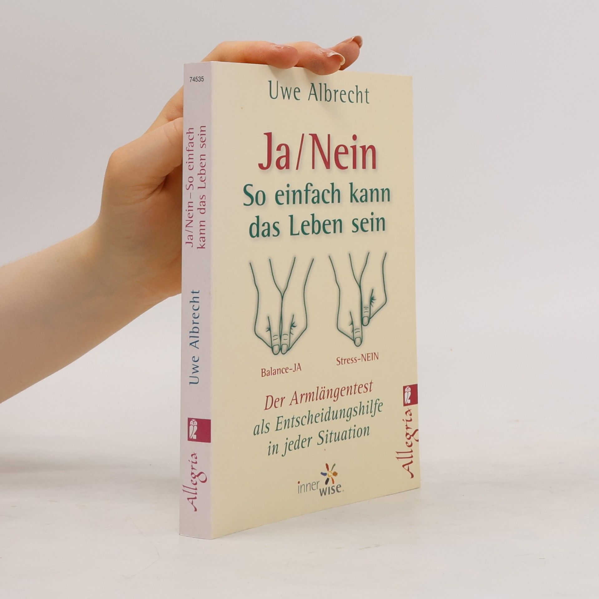 Uwe Albrecht Ja - nein - so einfach kann das Leben sein