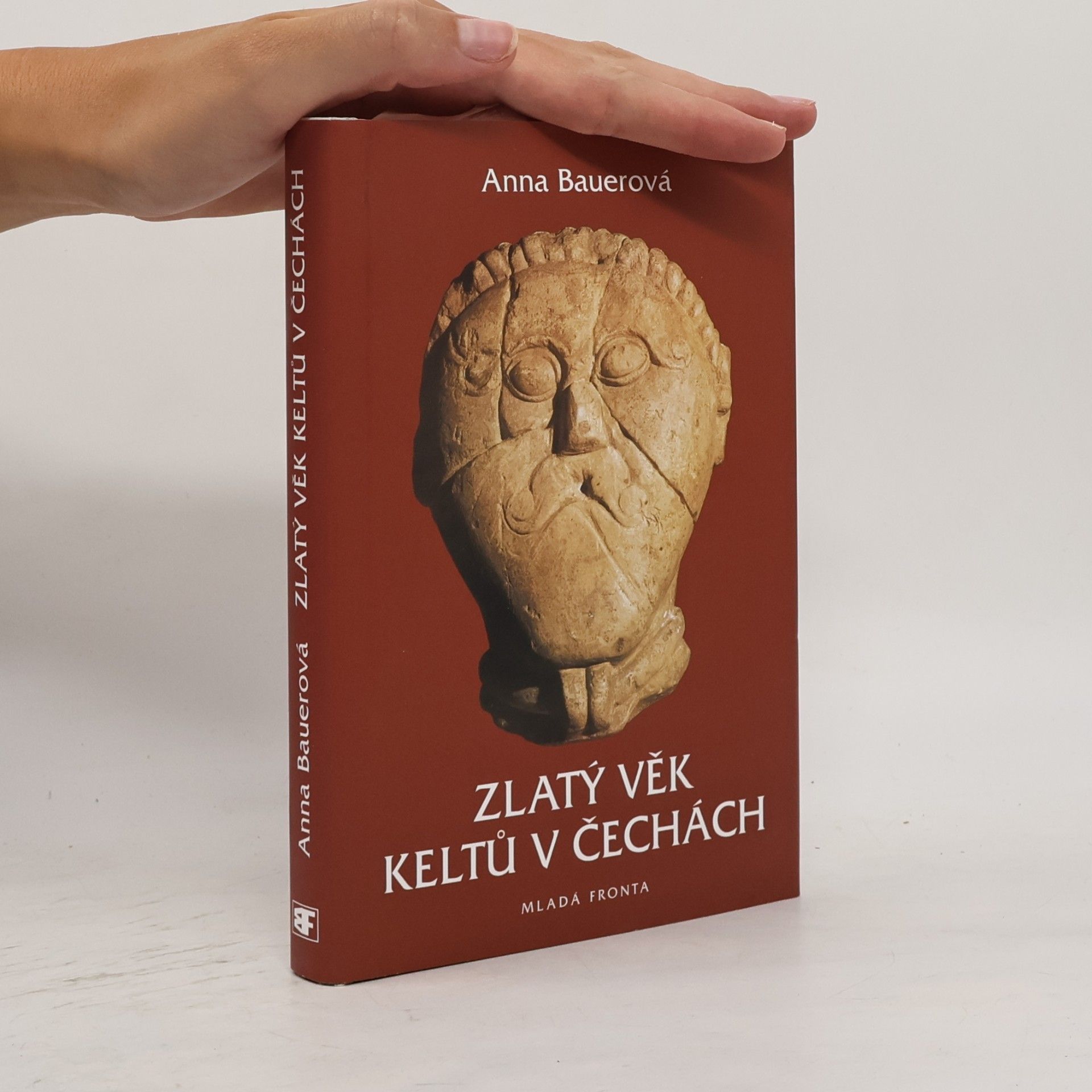 Anna Bauer Zlatý věk Keltů v Čechách
