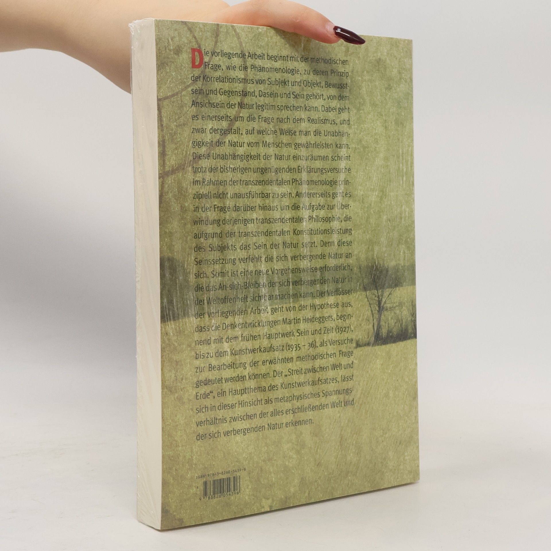 Min Seol Epistemata Philosophie: Das Ansichsein der Natur in der Weltoffenheit bei Martin Heidegger