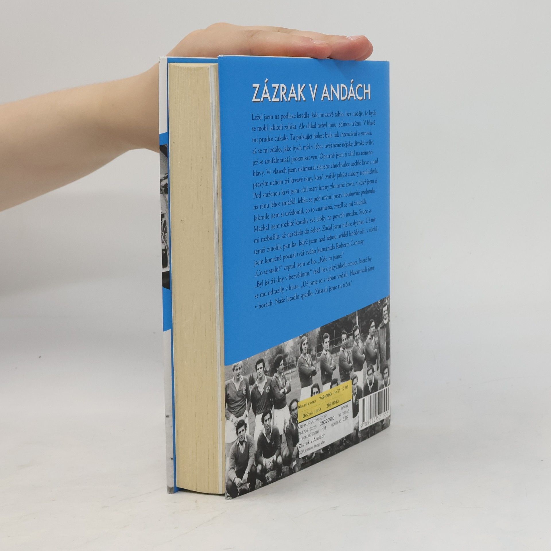 Nando Parrado Zázrak v Andách : 72 dní v Andách a moje dlouhá cesta domů