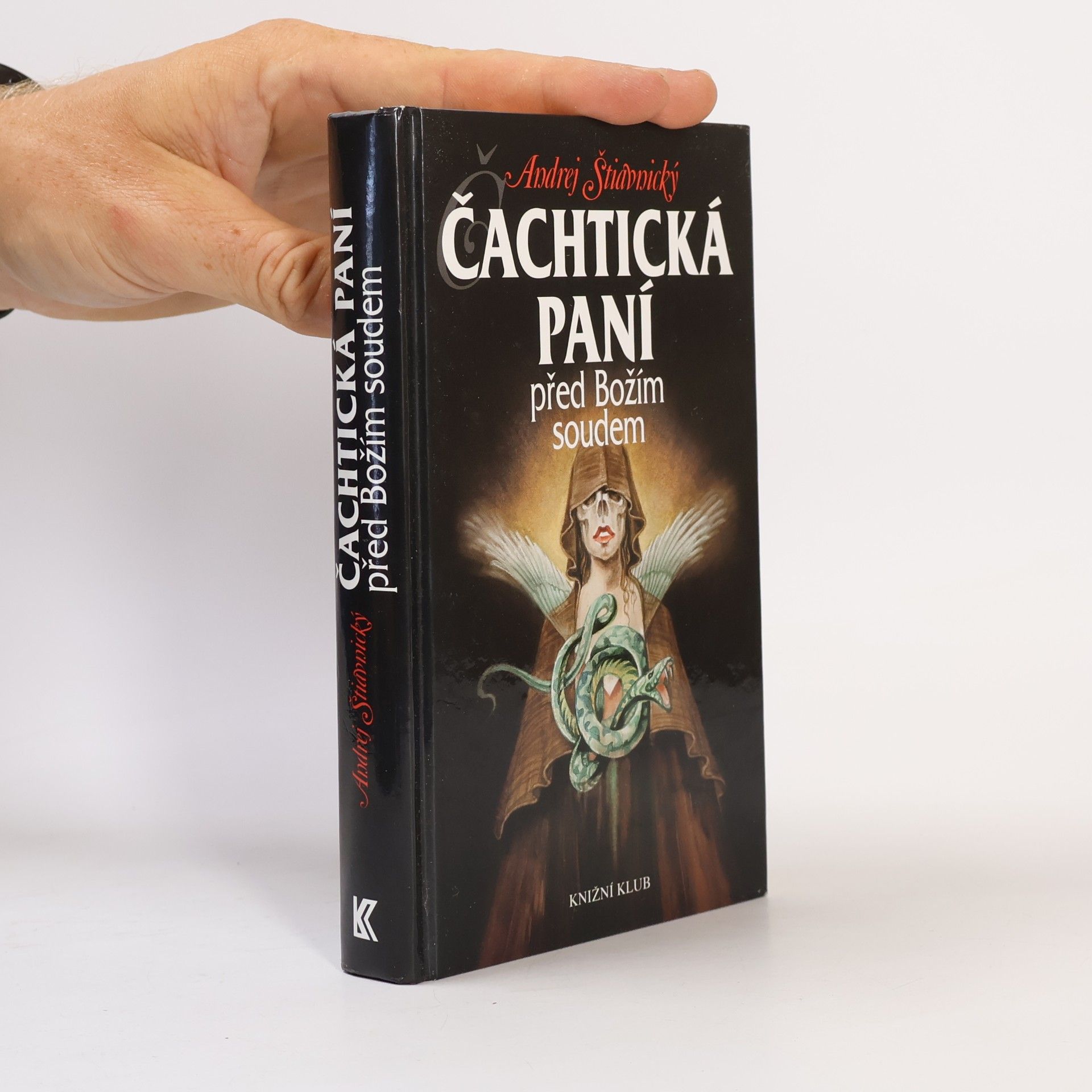 Andrej Štiavnický Čachtická paní před Božím soudem