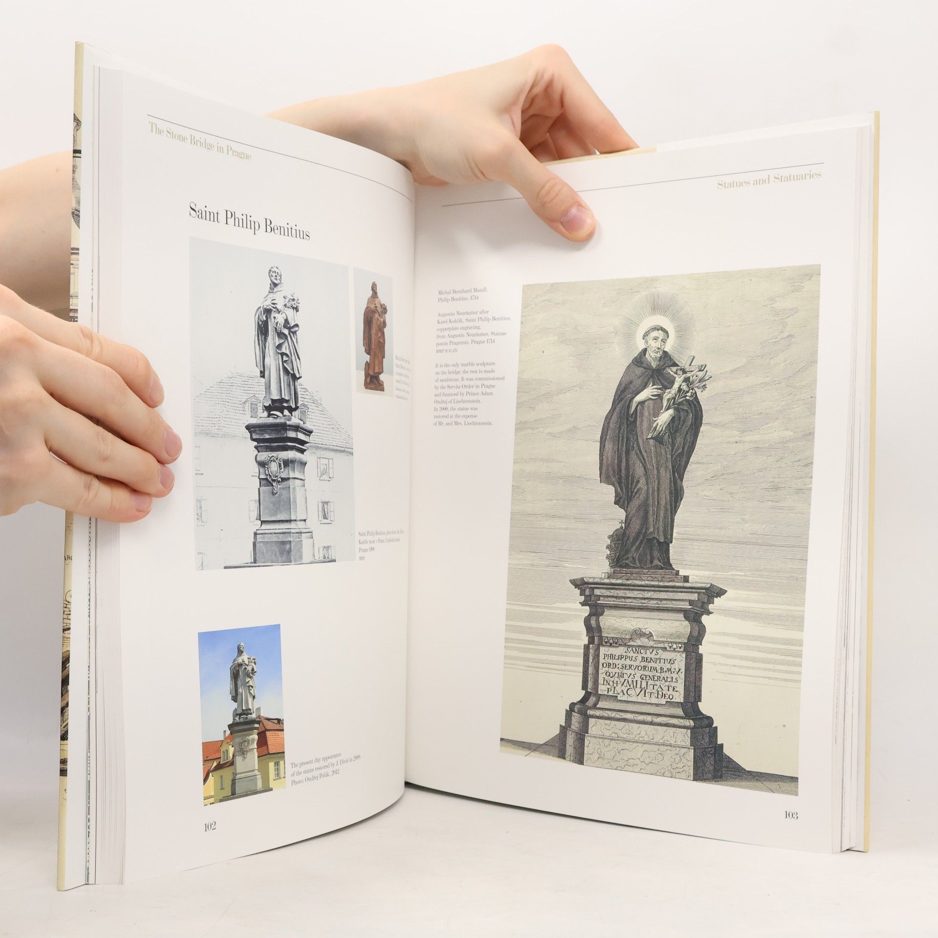 Kolektiv autorů The stone bridge in Prague : the history of Judith and Charles Bridges in pictures